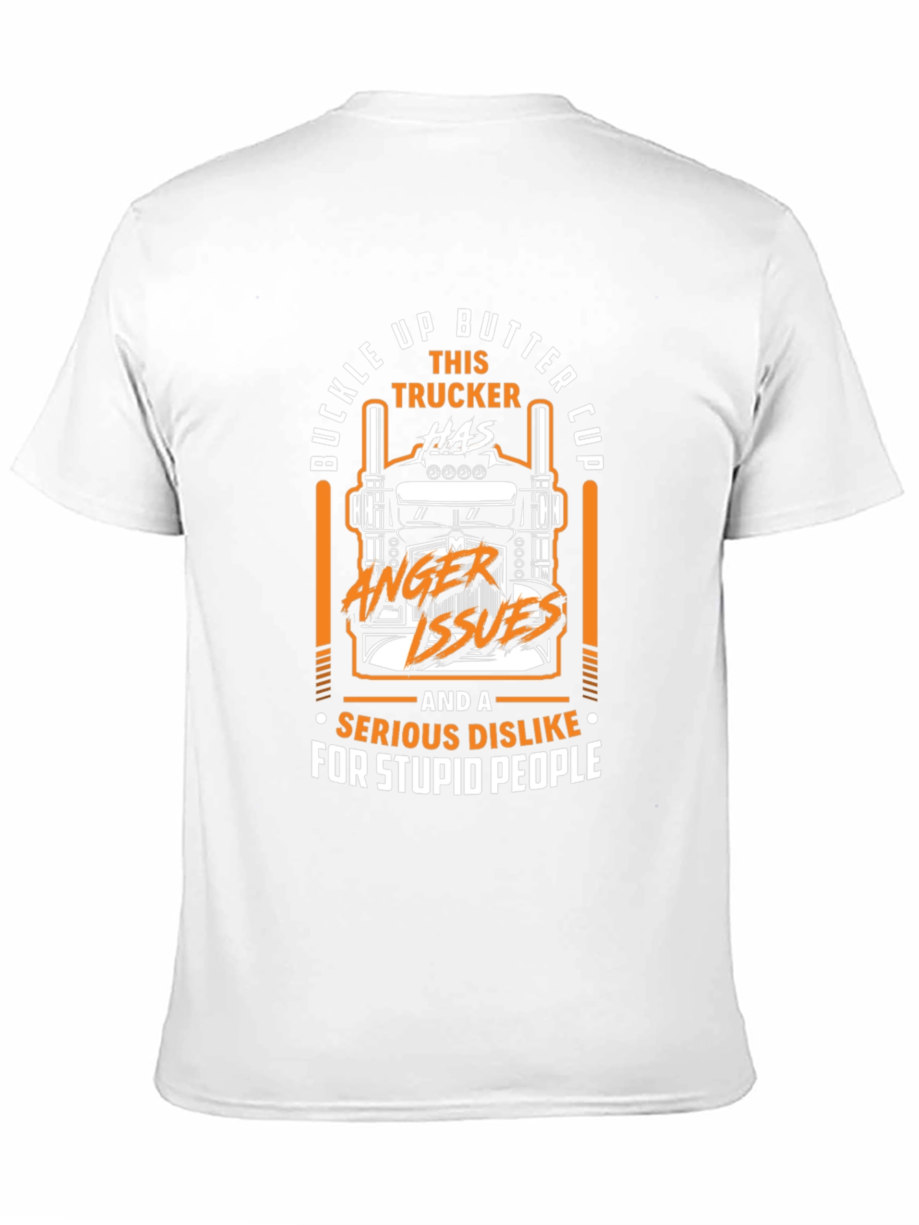 Buckle Up Trucker Humor Graphic T-Shirt