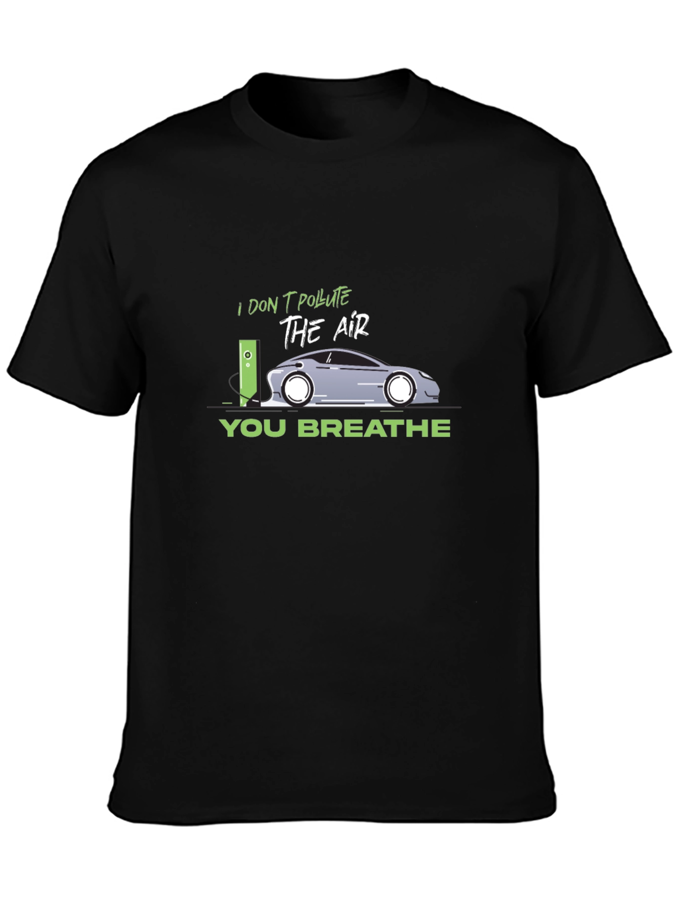 Electric Car T-Shirt - I Dont Pollute