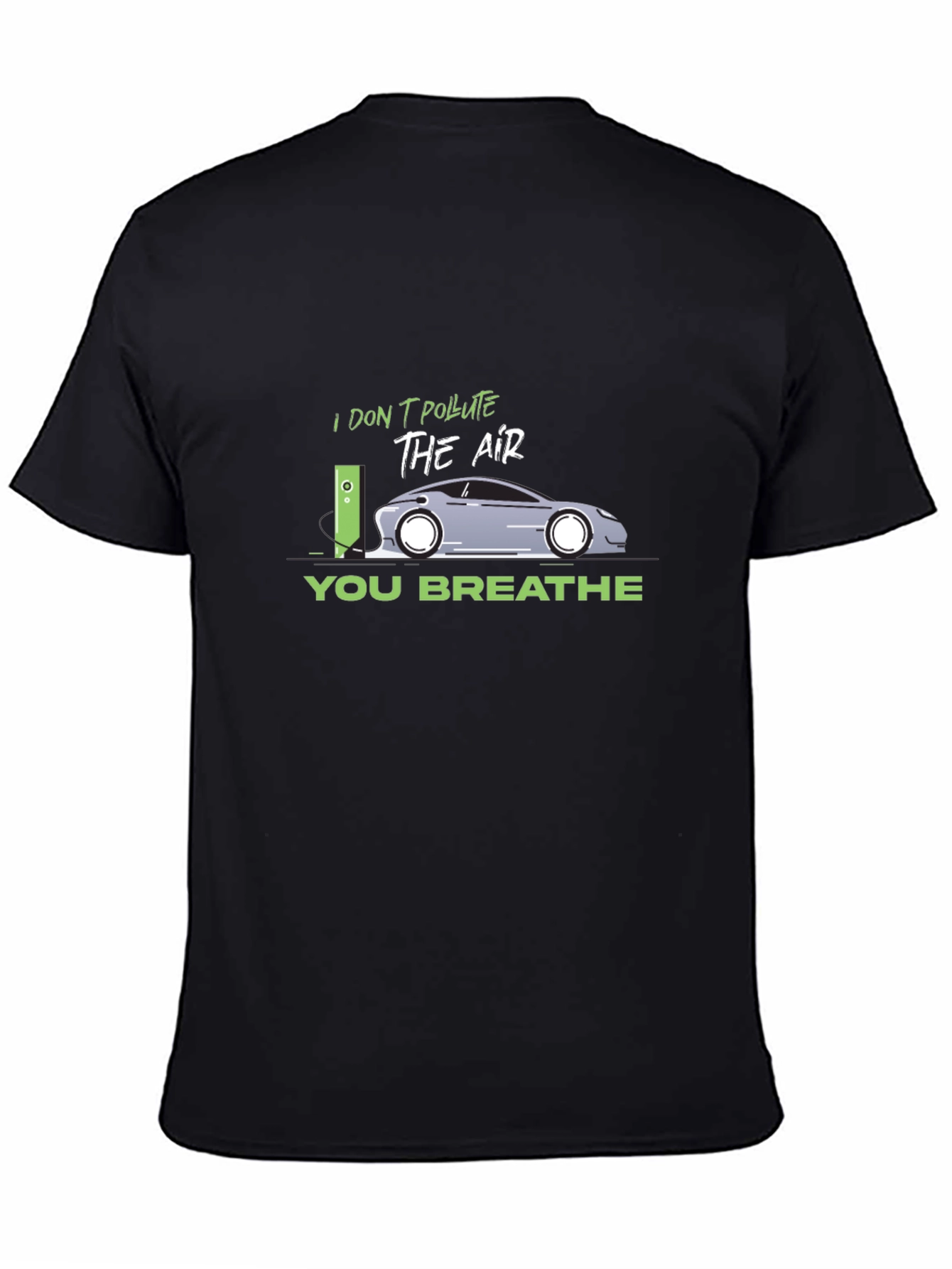 Electric Car T-Shirt - I Dont Pollute