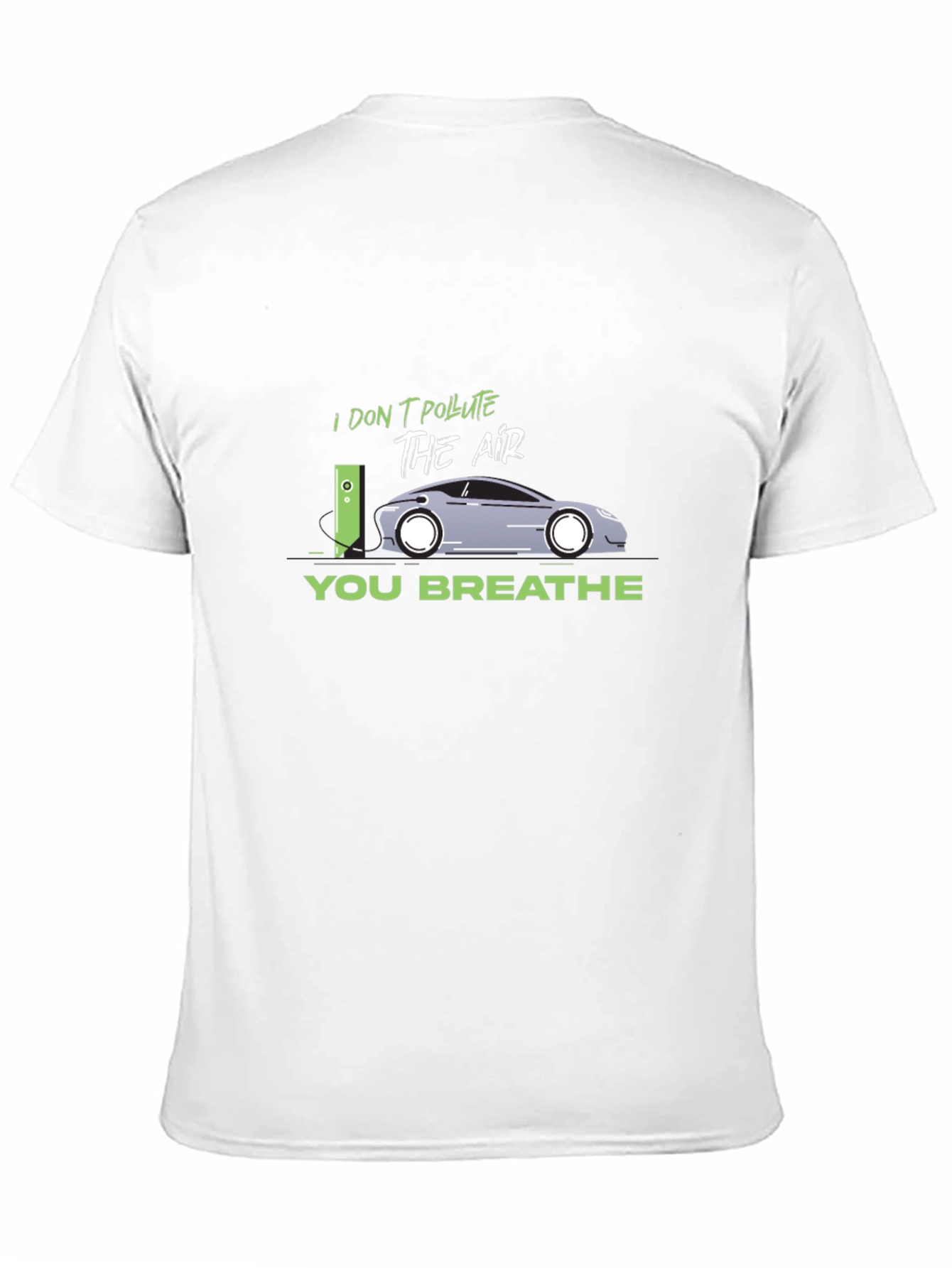 Electric Car T-Shirt - I Dont Pollute