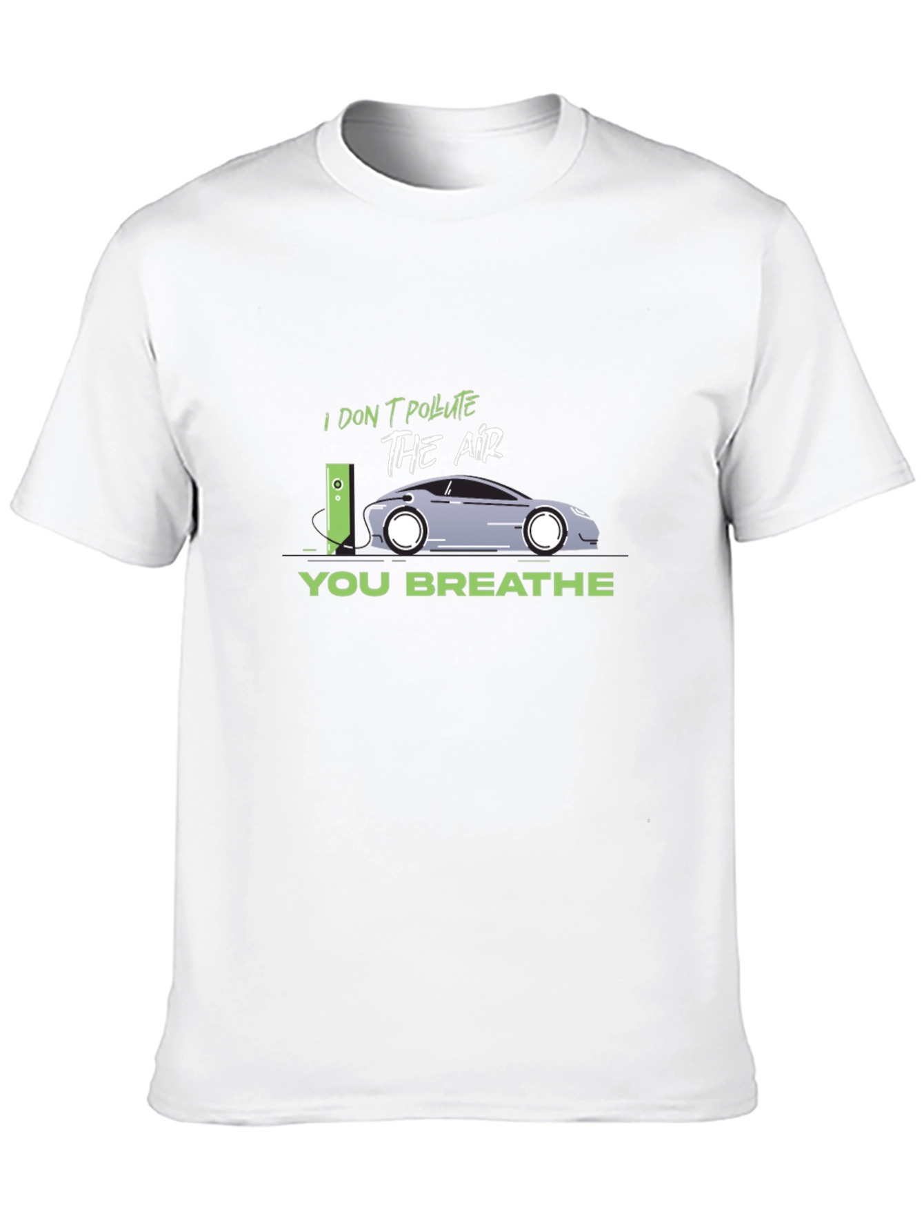 Electric Car T-Shirt - I Dont Pollute