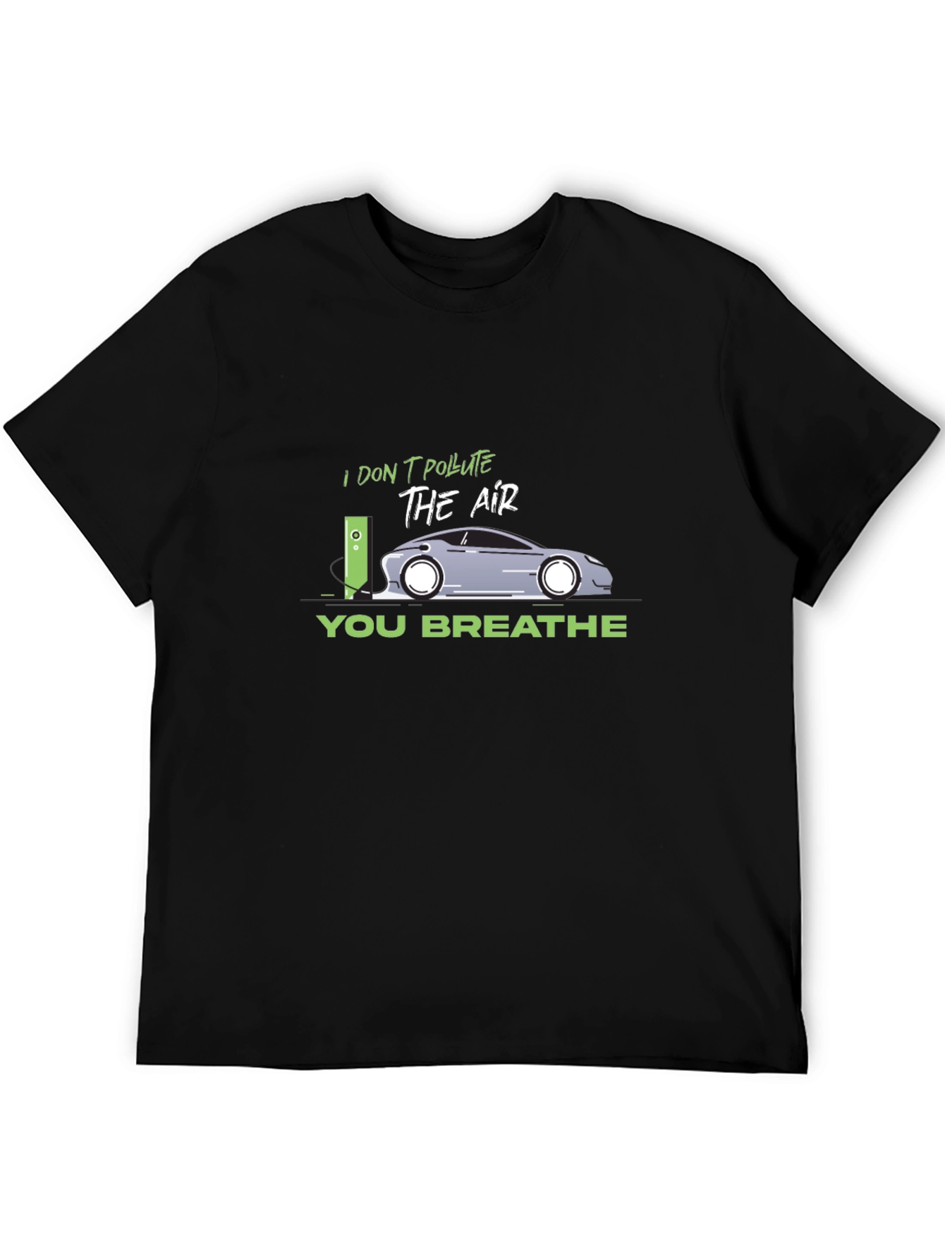 Electric Car T-Shirt - I Dont Pollute