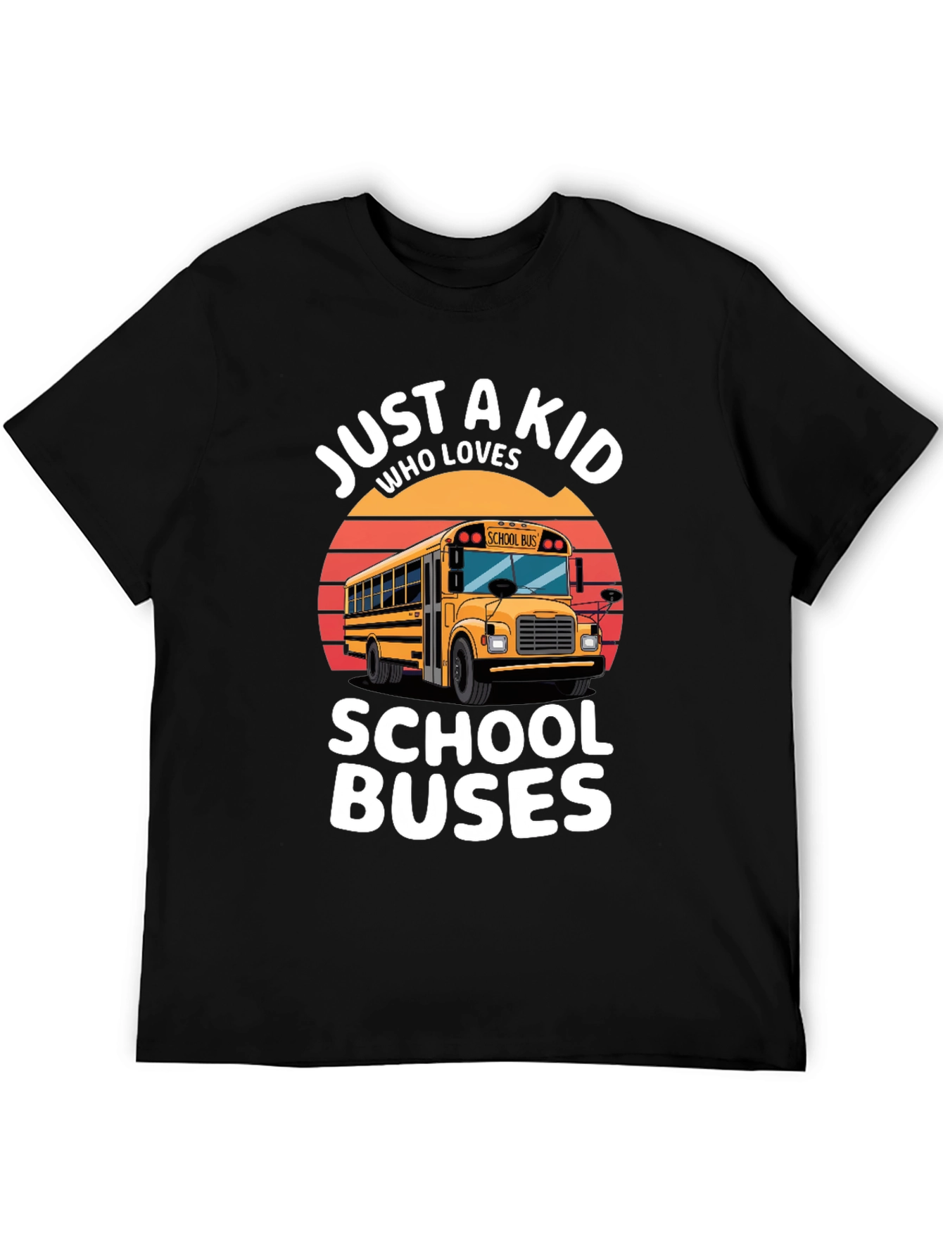 Just A Kid Who Loves School Buses T-Shirt