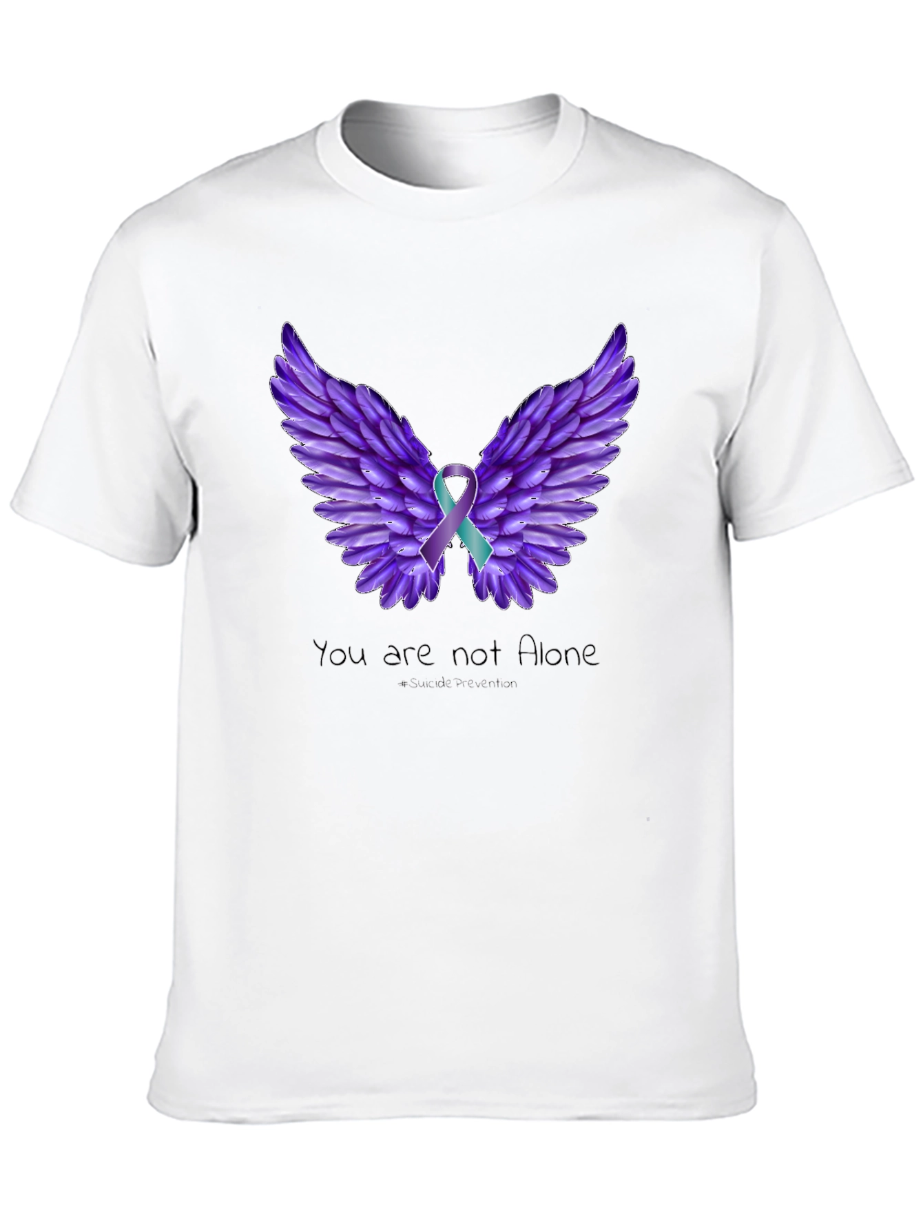 You Are Not Alone T-Shirt