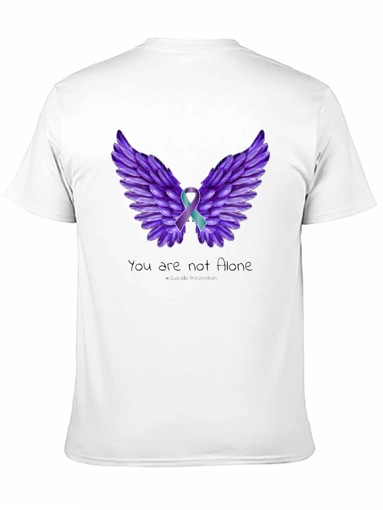 You Are Not Alone T-Shirt