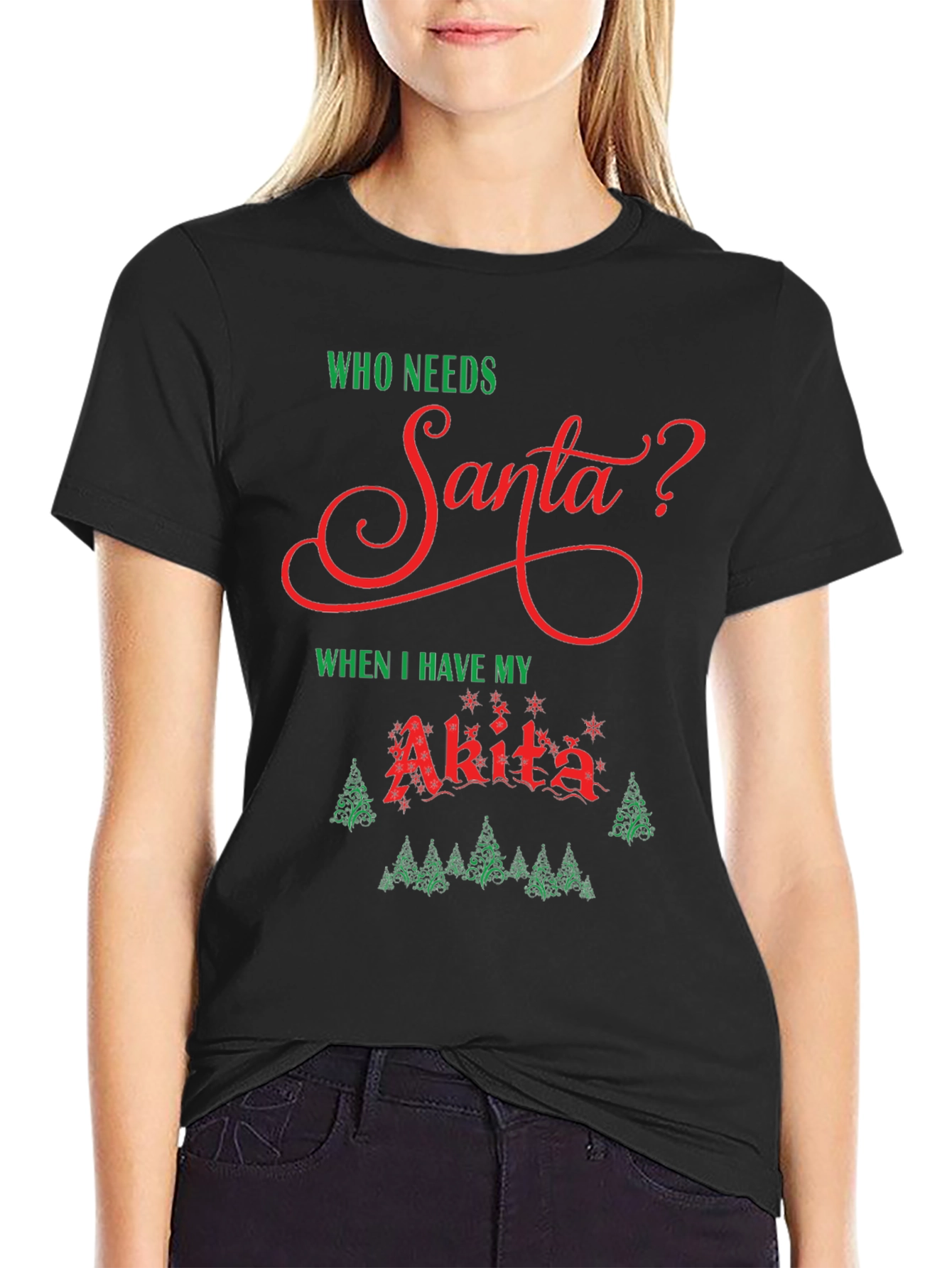 Who Needs Santa? Akita Dog Christmas Holiday T-Shirt