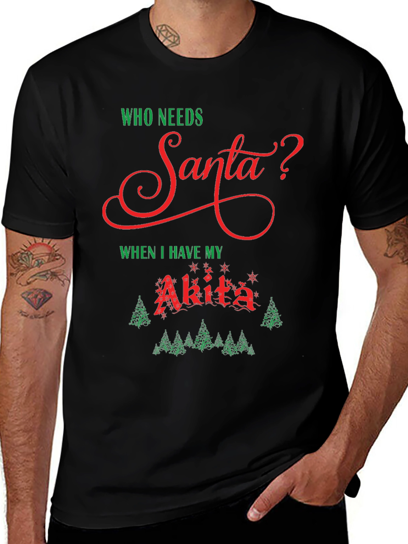 Who Needs Santa? Akita Dog Christmas Holiday T-Shirt