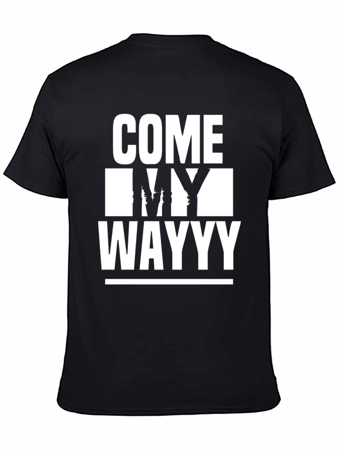 Come My Wayyy Graphic Tee