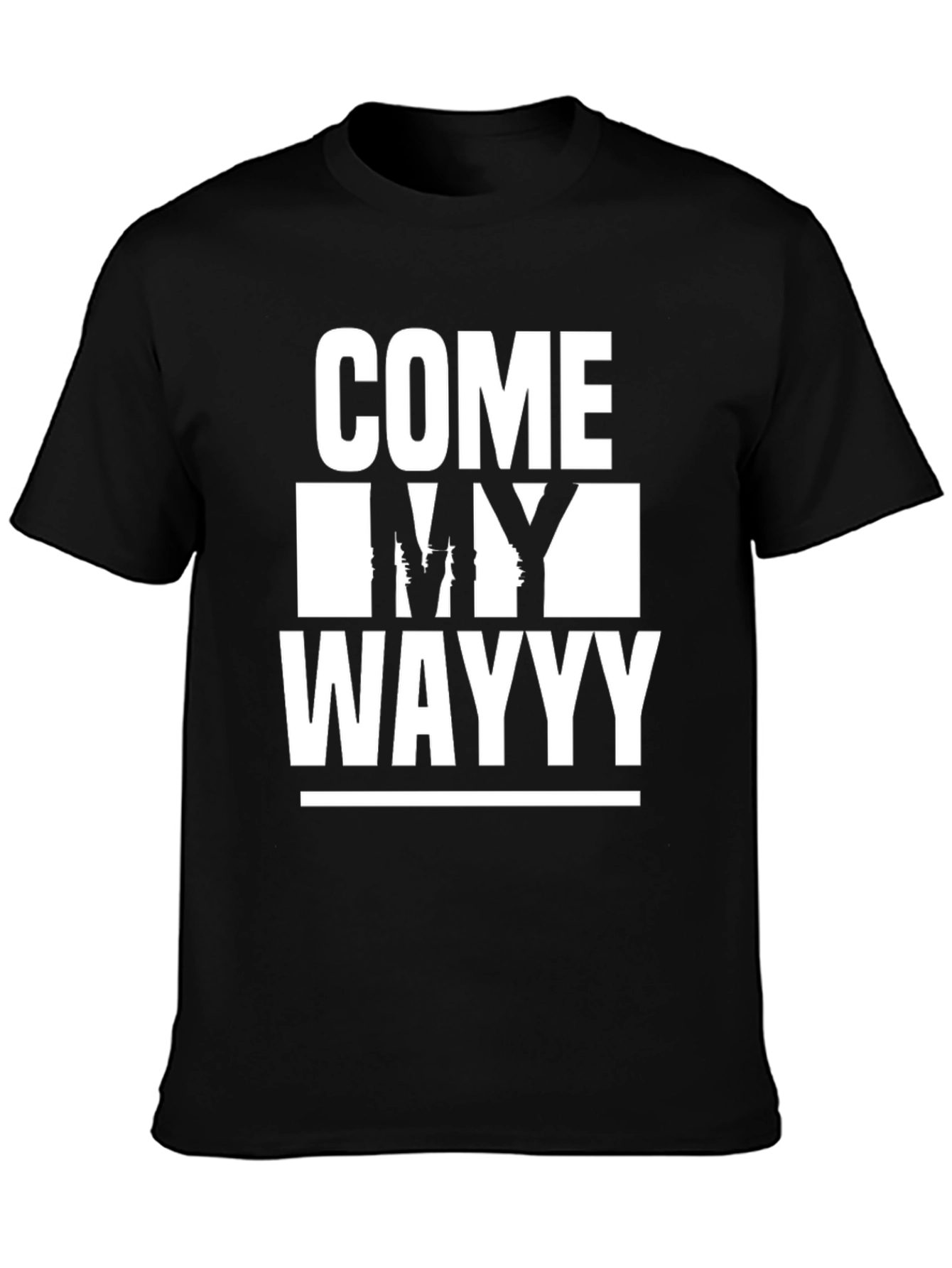 Come My Wayyy Graphic Tee