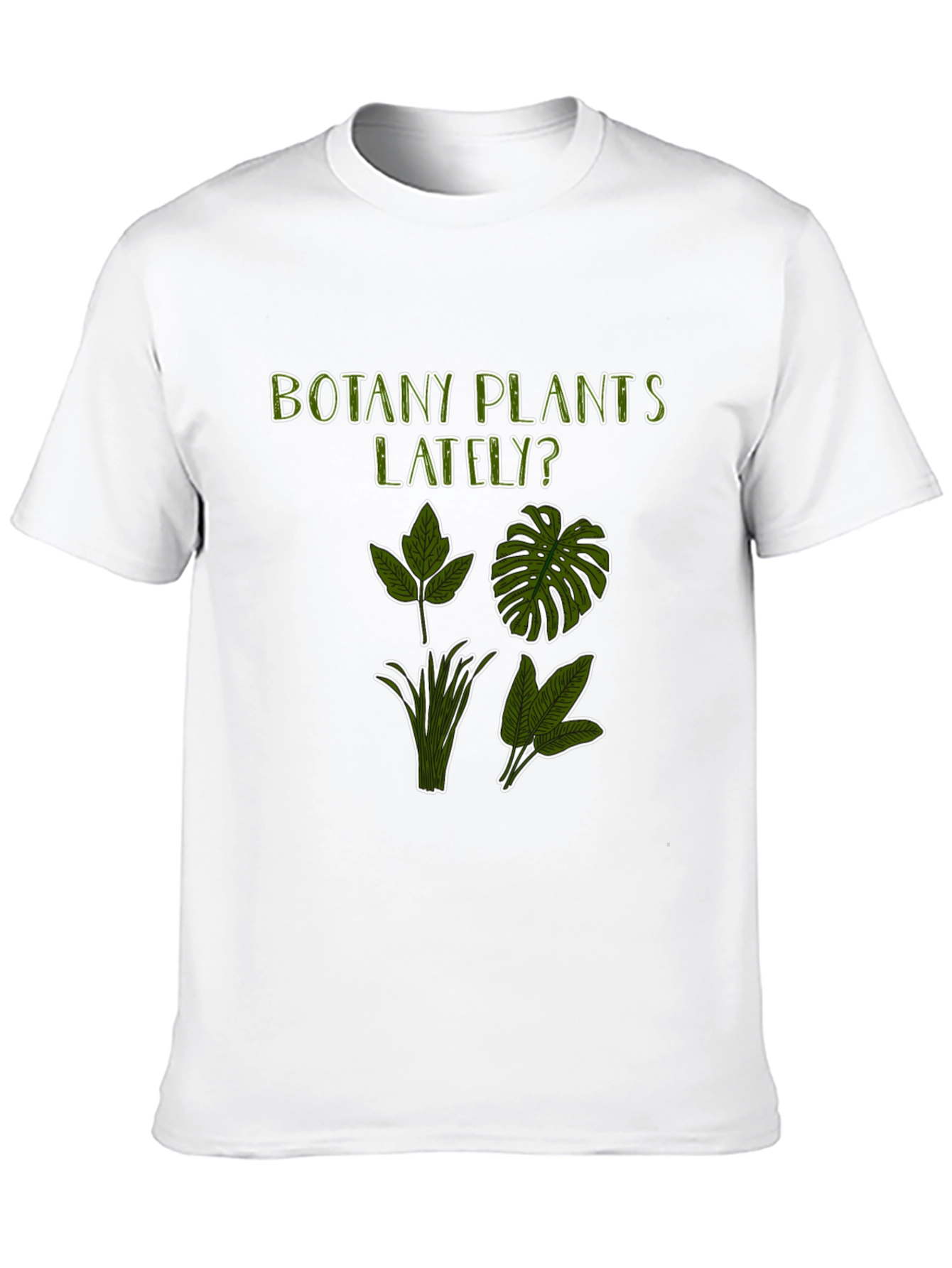 Botany Plants Lately T-Shirt - Black Plant Lover Tee
