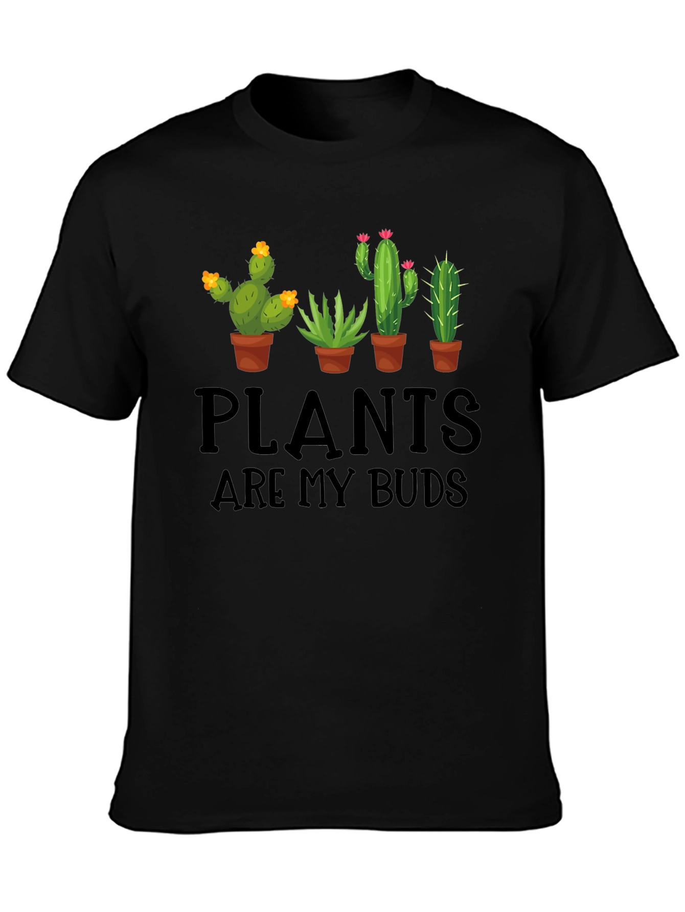 Plants are my Buds Graphic T-Shirt