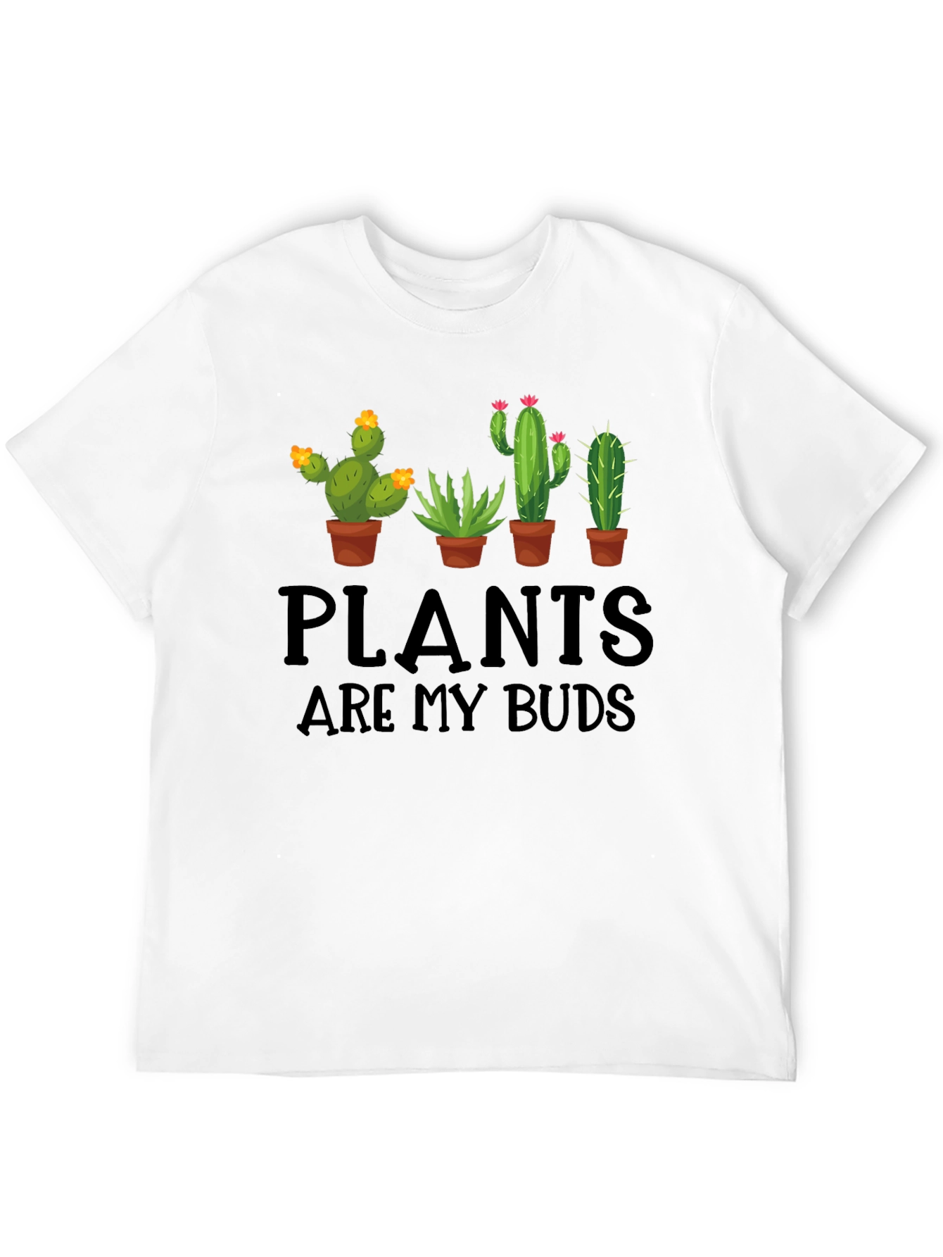 Plants are my Buds Graphic T-Shirt