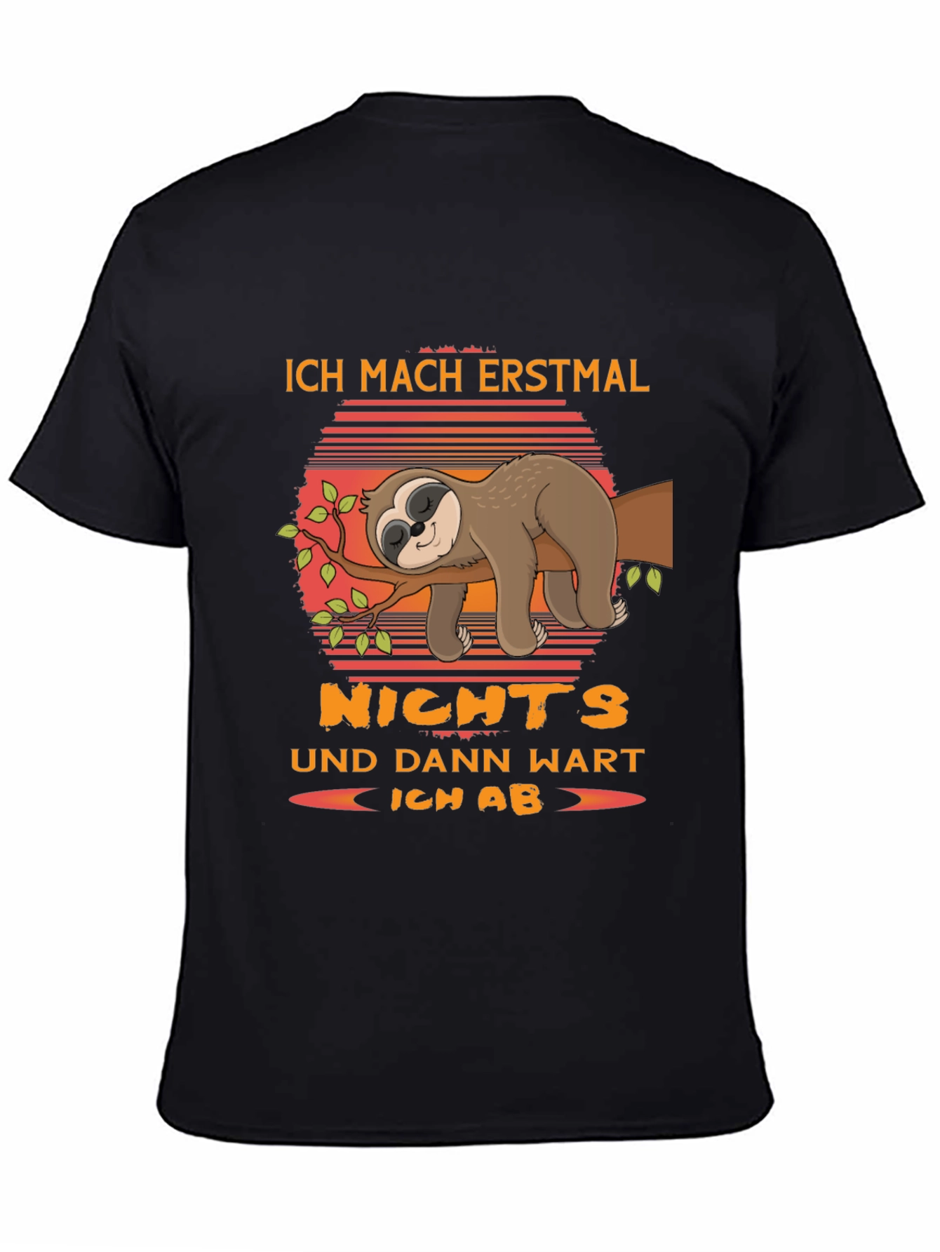 Ich Mach Erstmal Nichts Sloth Graphic Tee