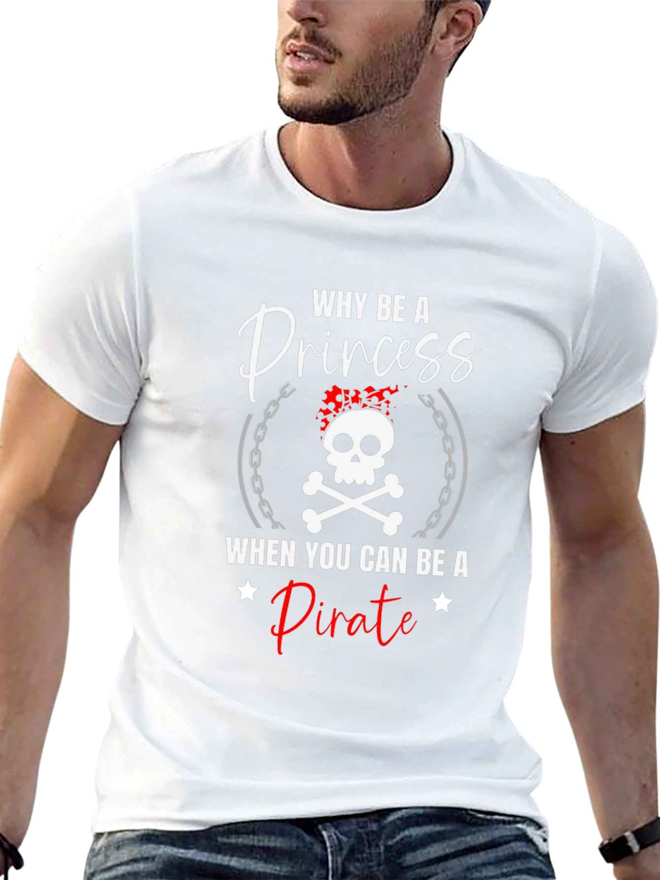 Why Be A Princess Pirate T-Shirt