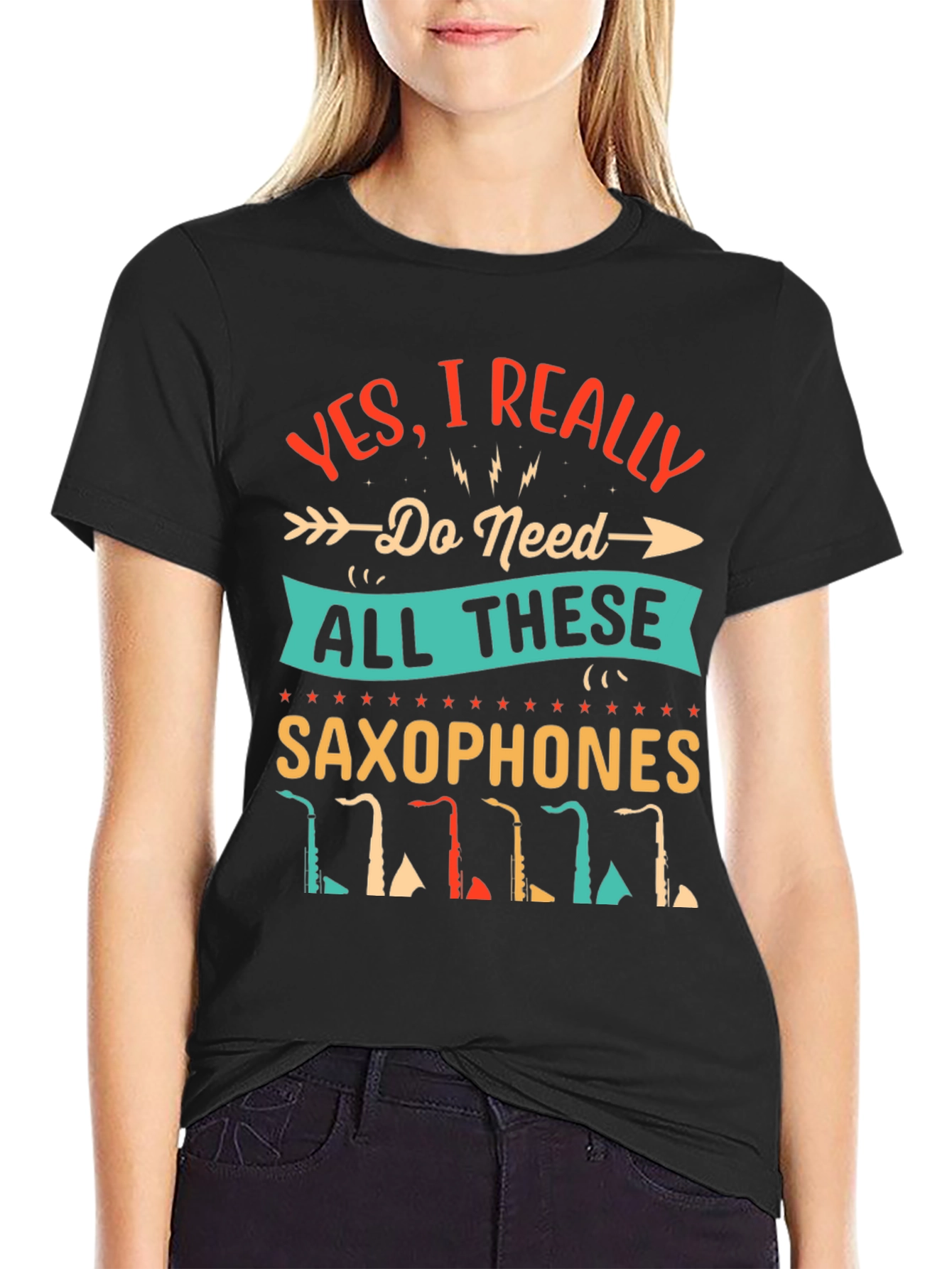 Saxophone Lover T-Shirt - I Need All These Saxophones!