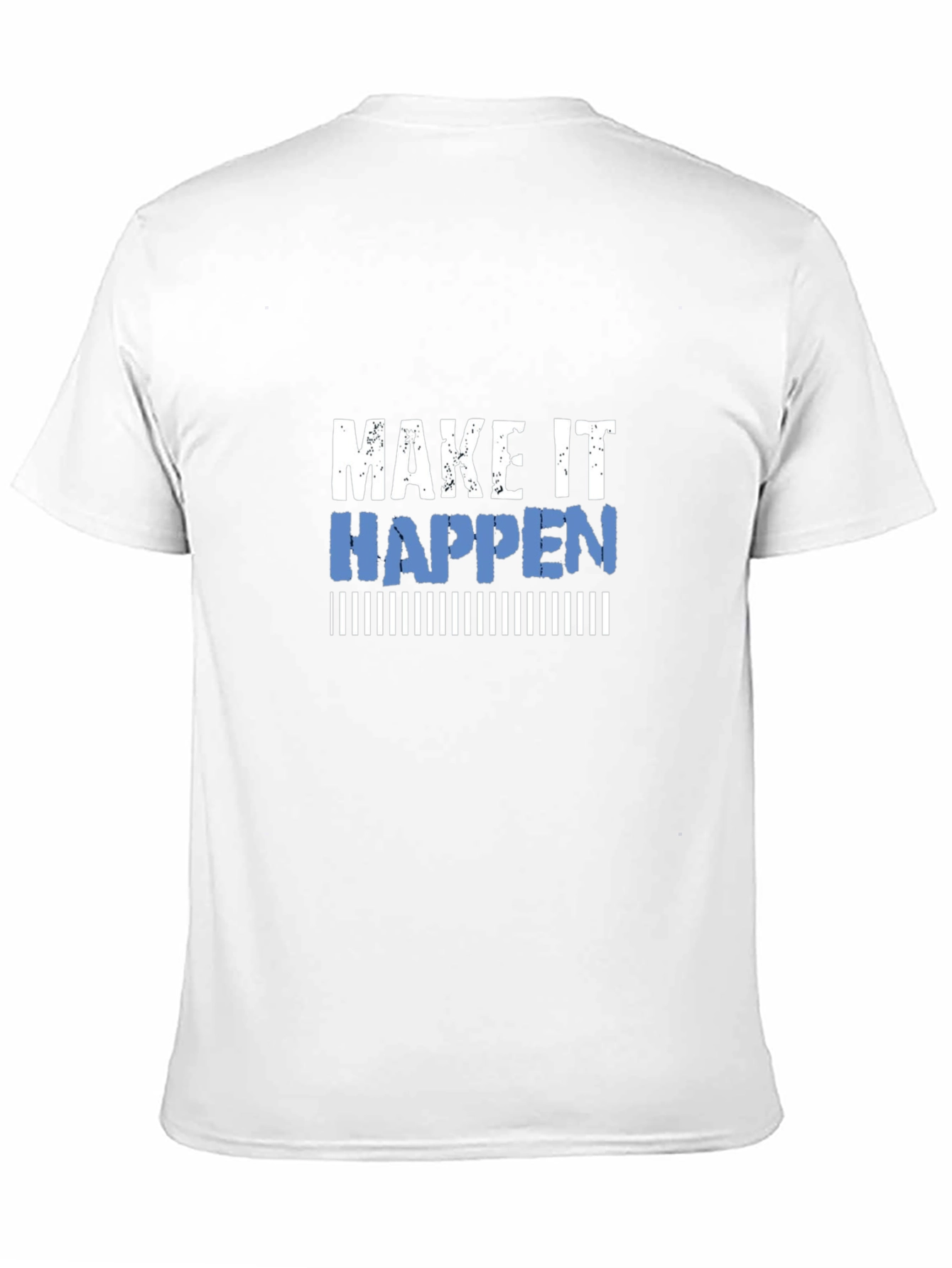Make It Happen Graphic Tee - Motivational Shirt