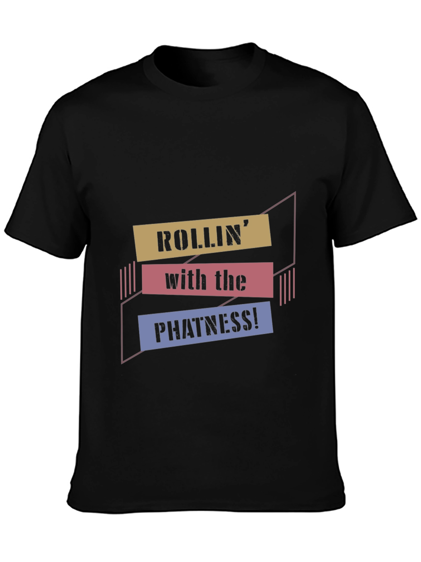 Rollin with the Phatness Graphic Tee