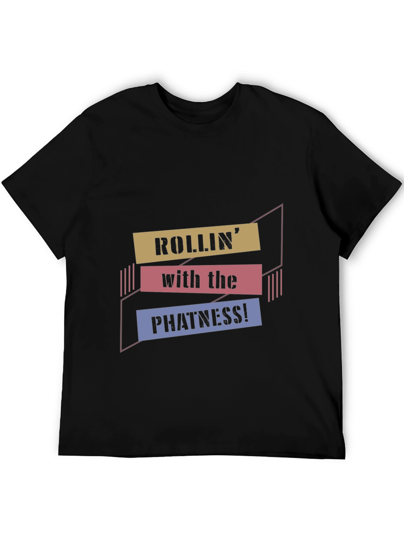 Rollin with the Phatness Graphic Tee