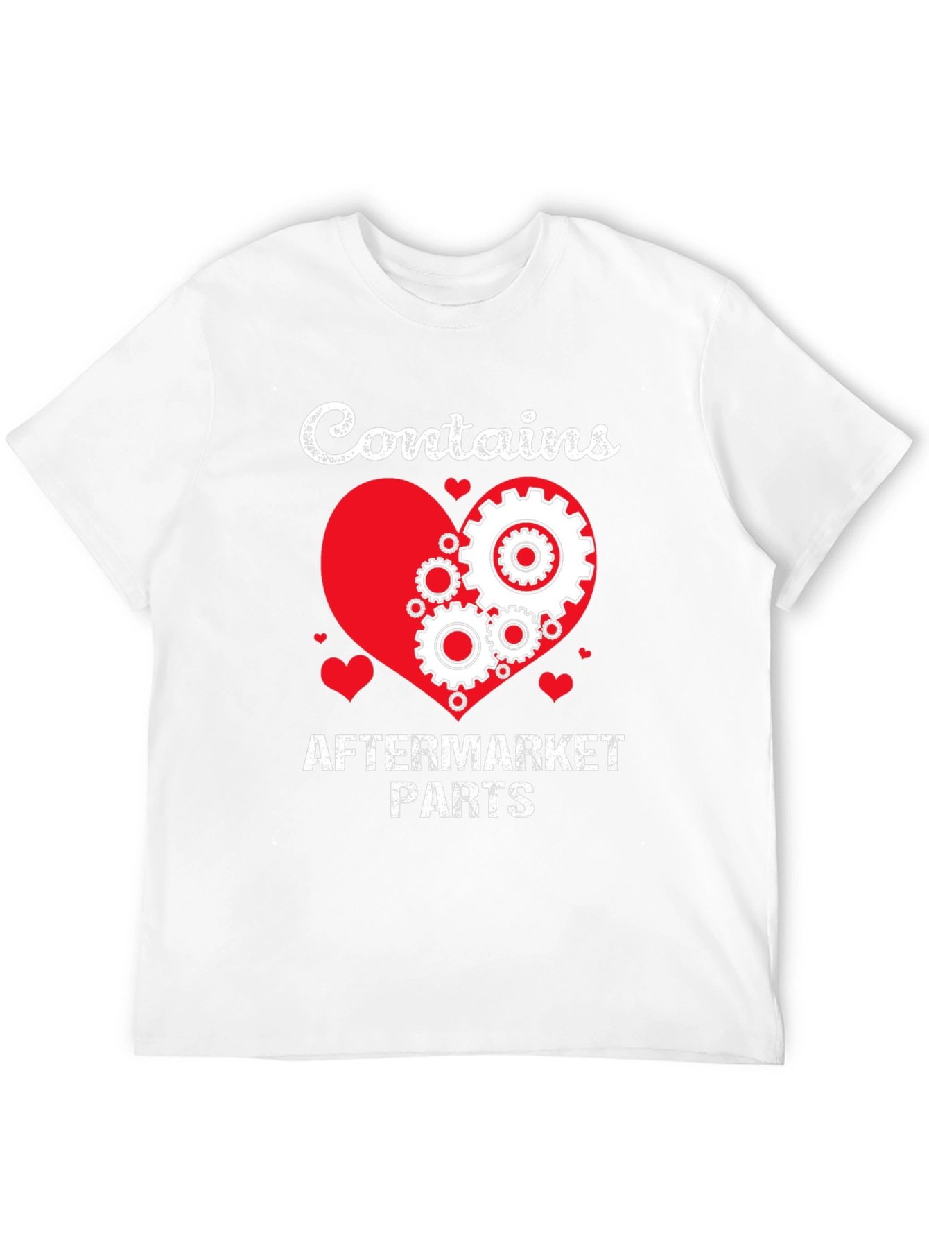 Contains Aftermarket Parts T-Shirt Mechanic Gift Idea