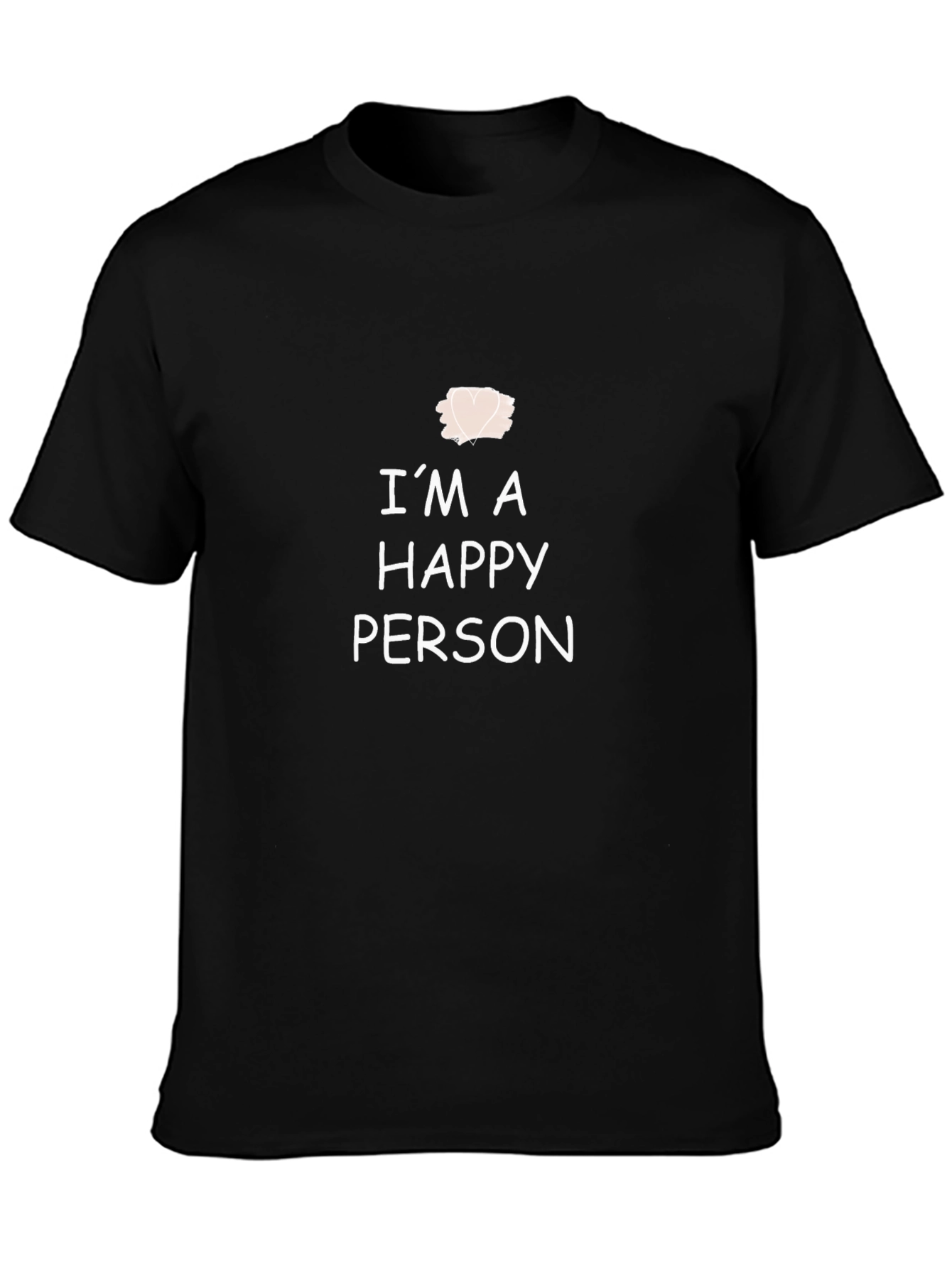 Im A Happy Person Graphic Tee