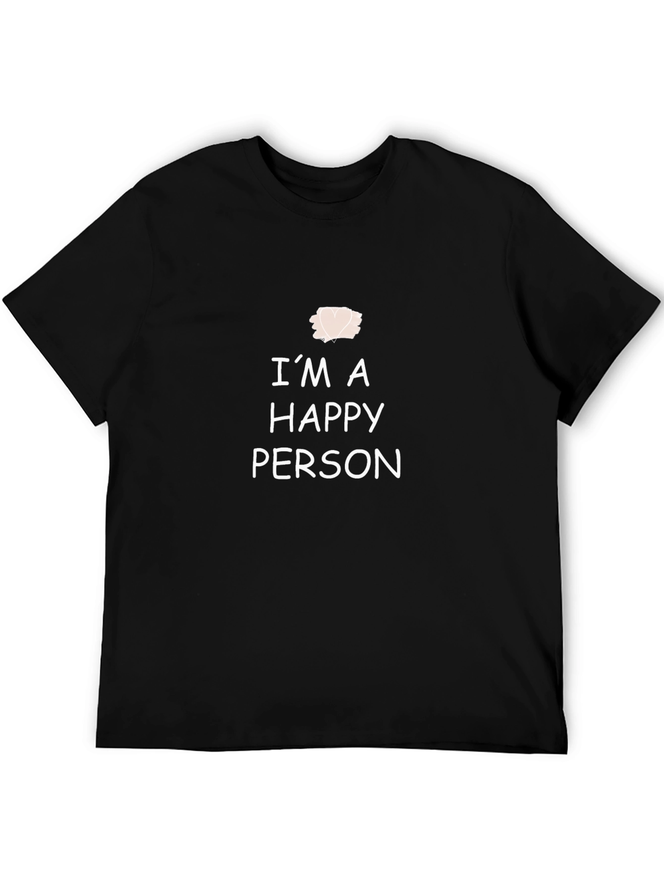 Im A Happy Person Graphic Tee