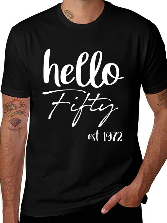 Hello Fifty Est. 1972 Black T-Shirt
