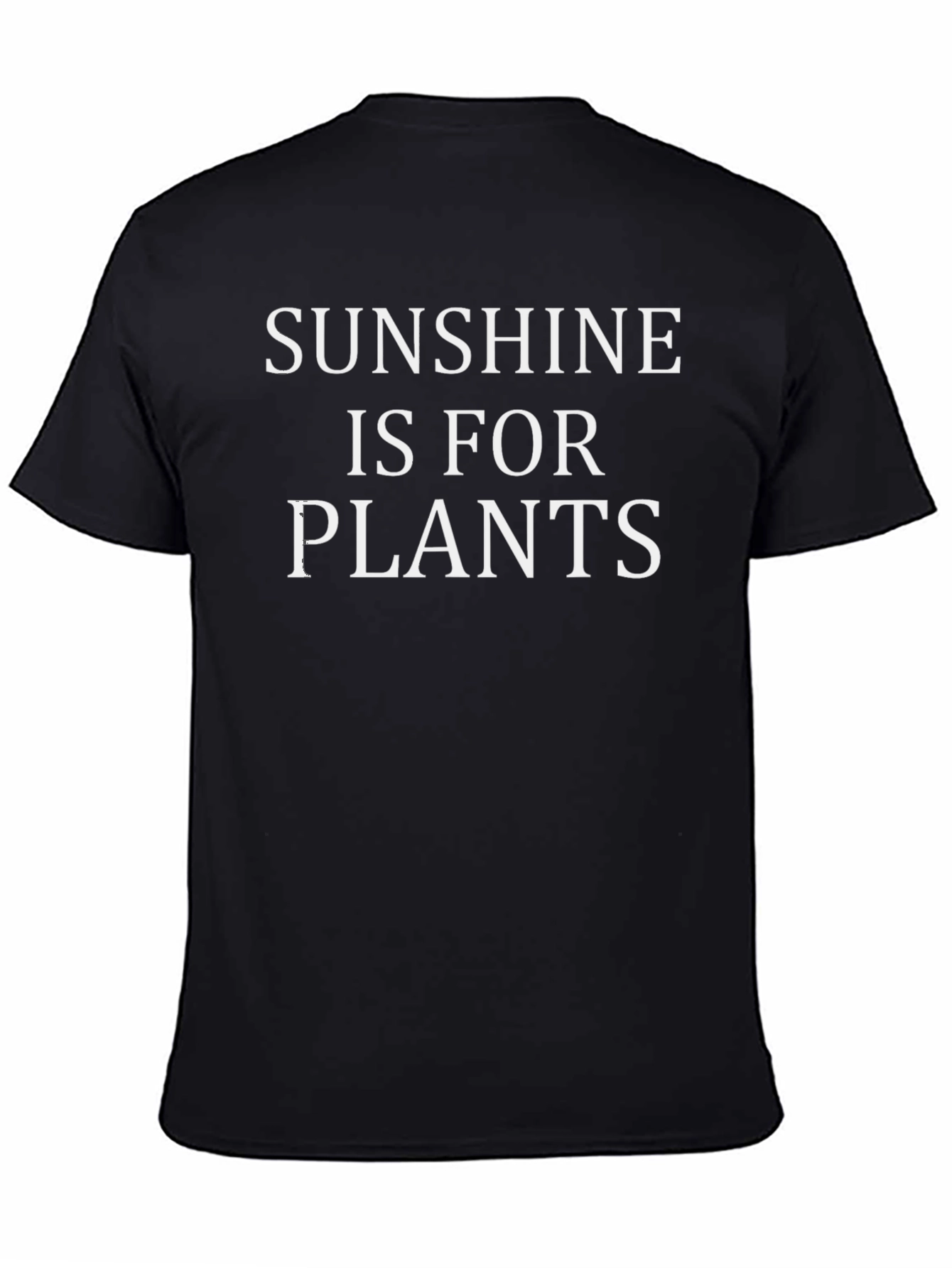 Sunshine Is For Plants Black T-Shirt