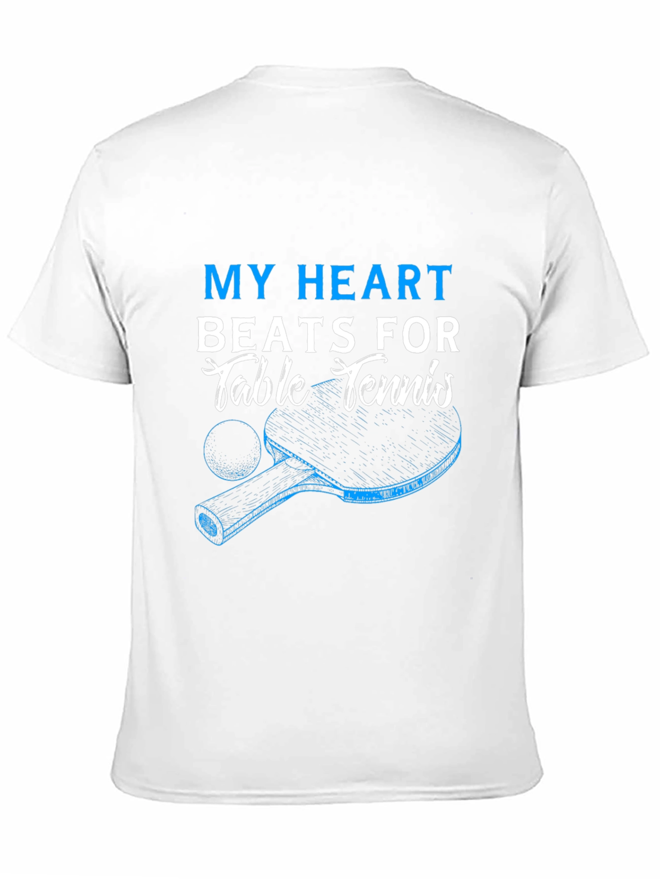 My Heart Beats For Table Tennis T-Shirt