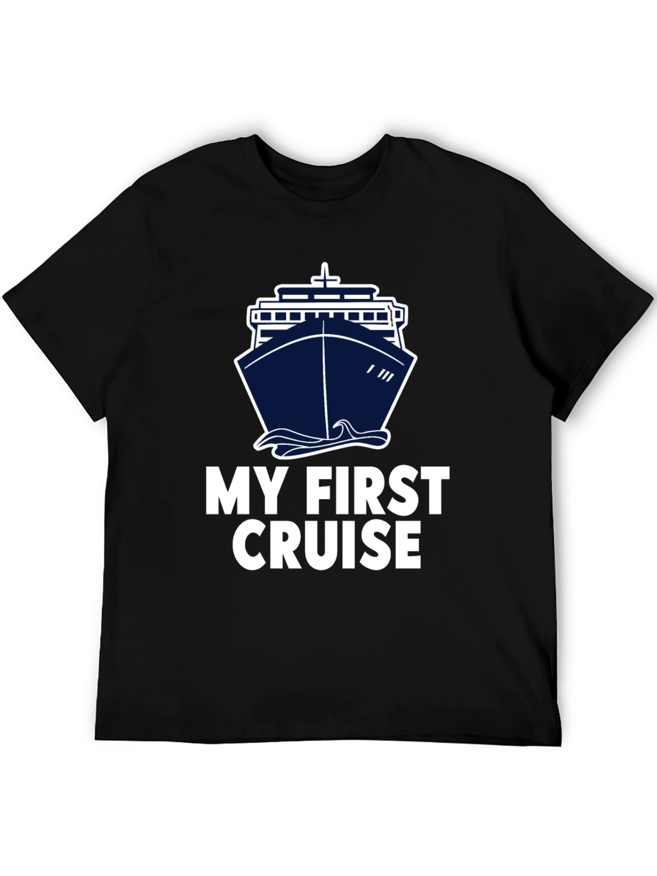 My First Cruise T-Shirt - Cruise Ship Design