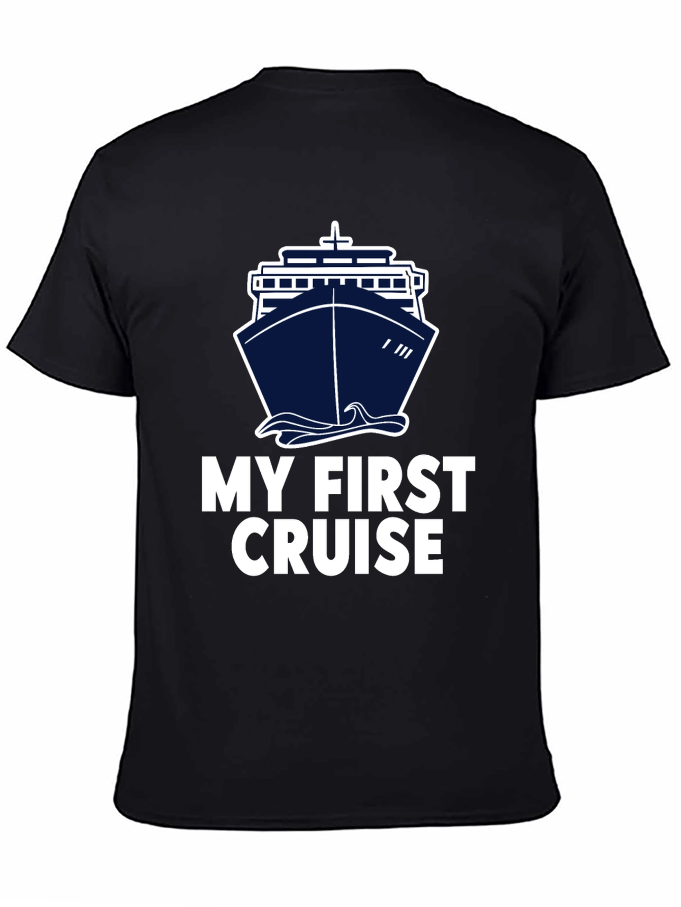 My First Cruise T-Shirt - Cruise Ship Design