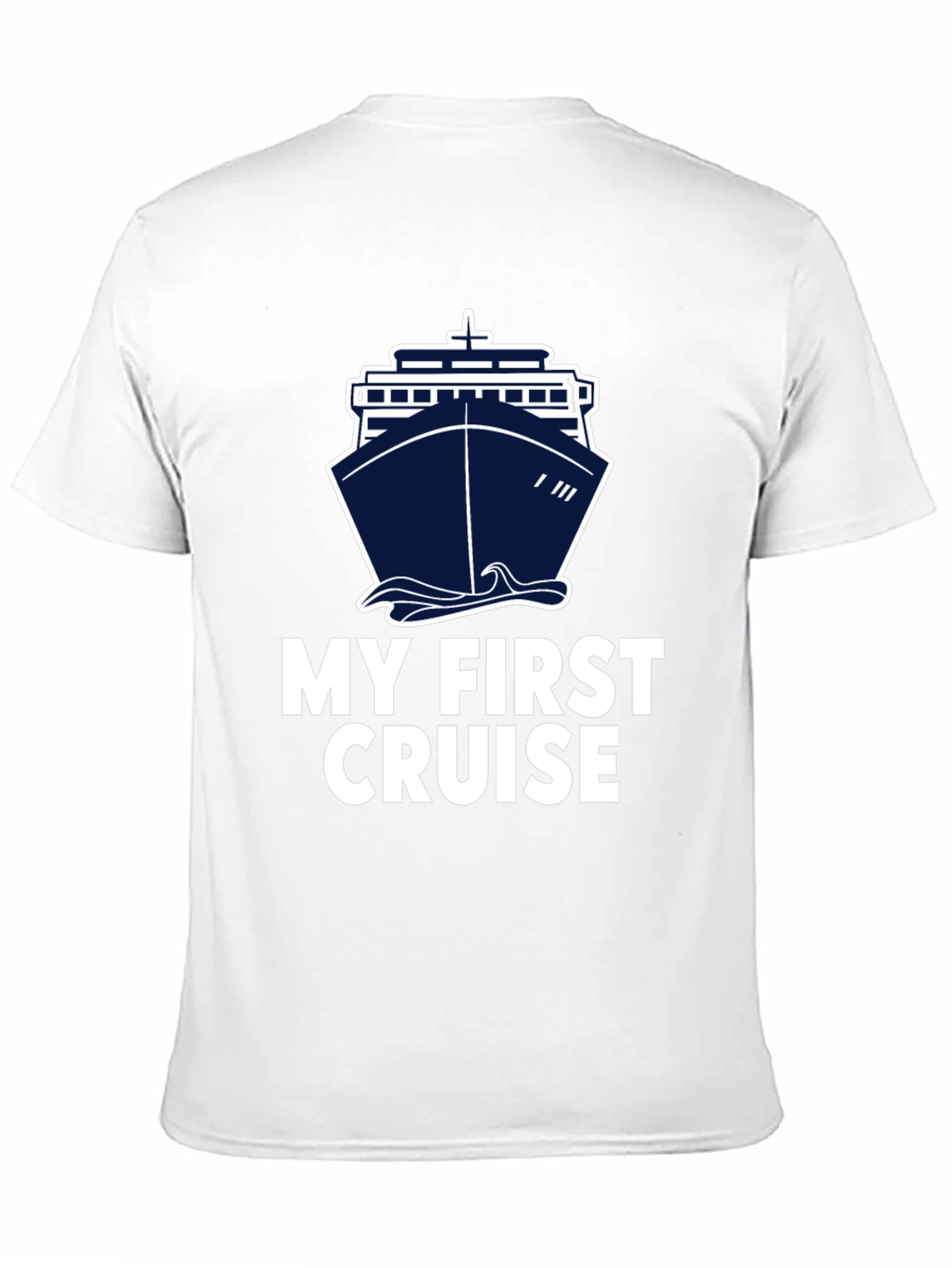 My First Cruise T-Shirt - Cruise Ship Design