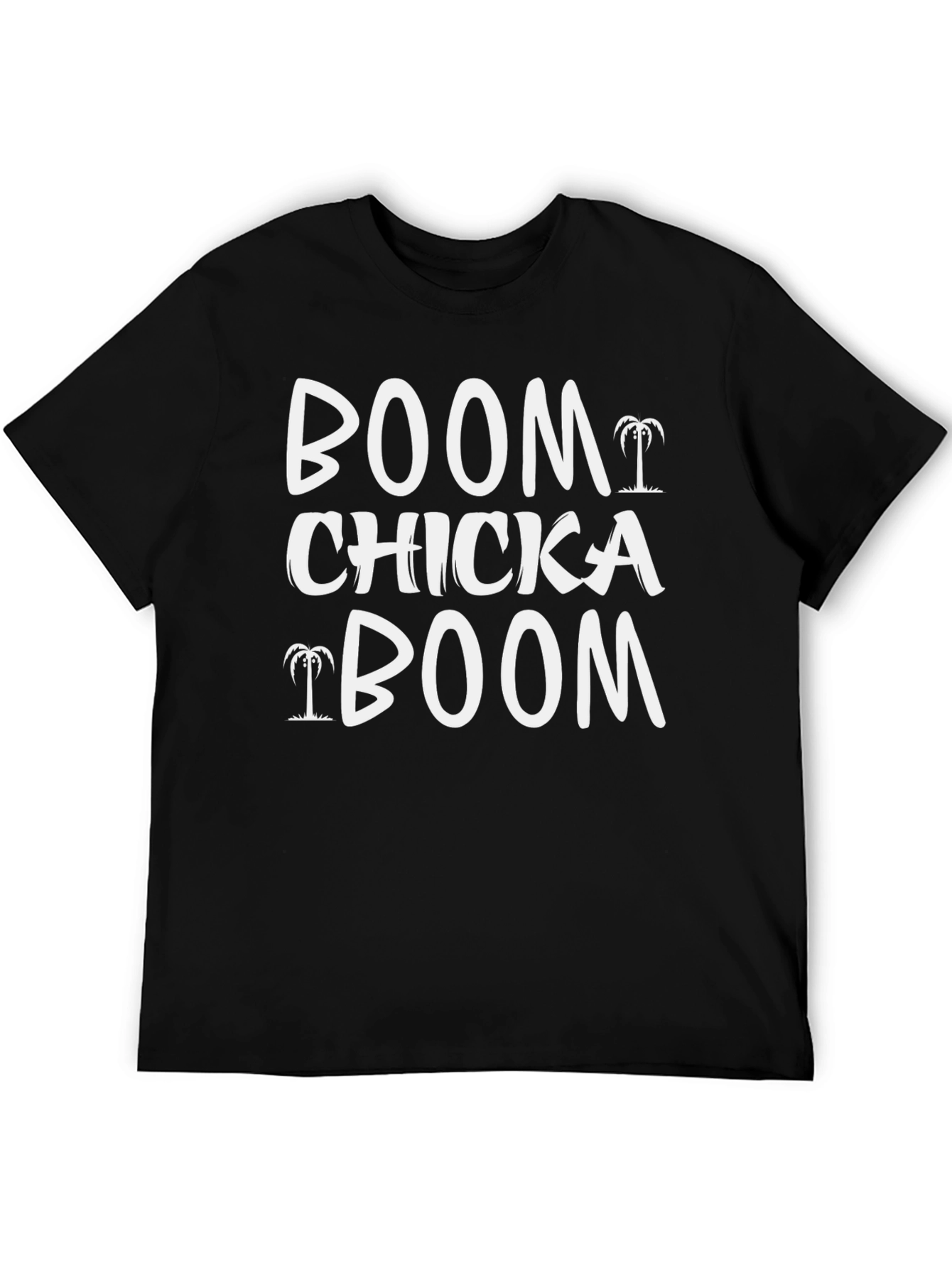 Boom Chicka Boom T-Shirt