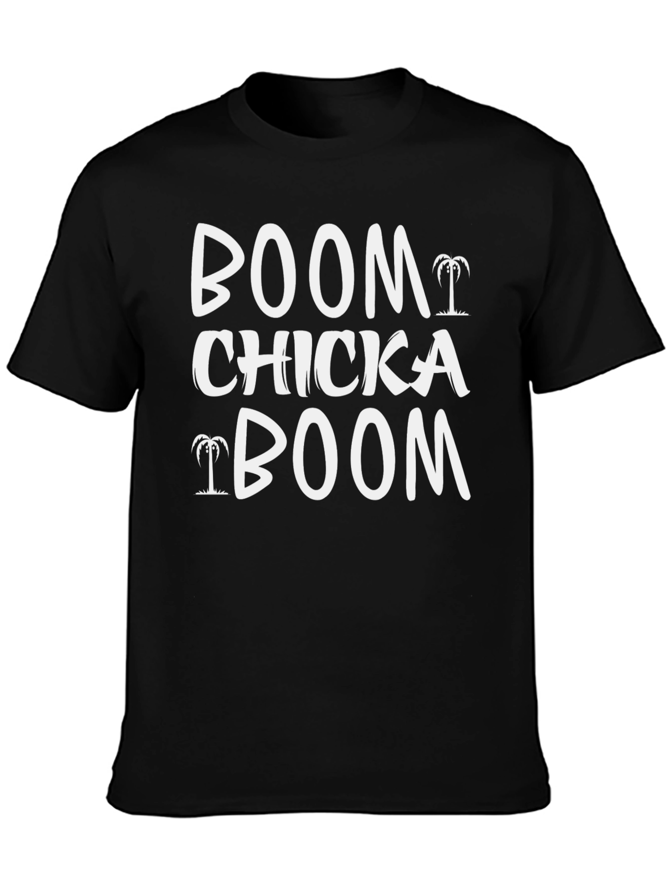 Boom Chicka Boom T-Shirt