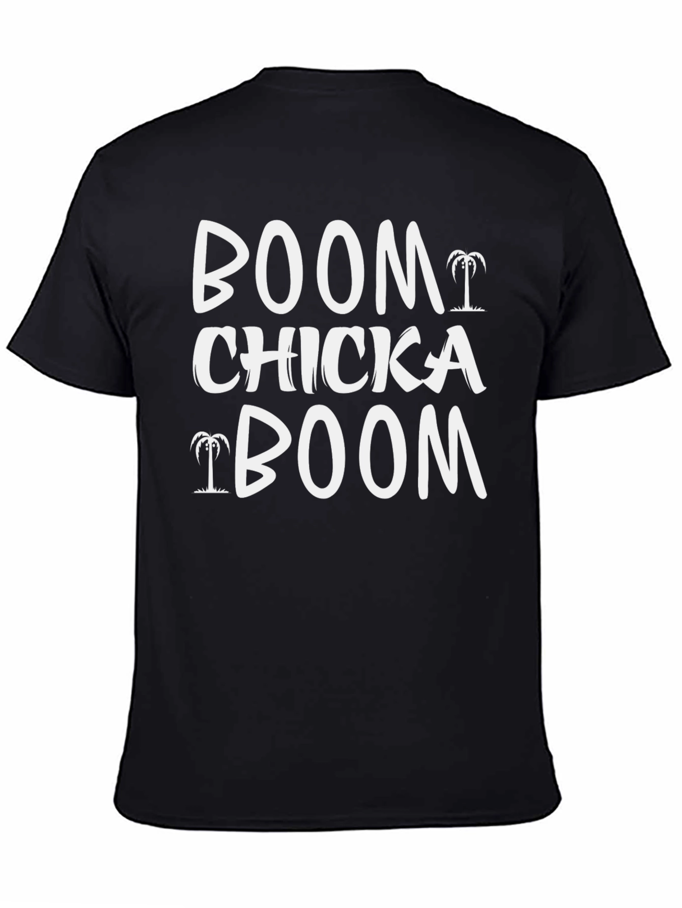 Boom Chicka Boom T-Shirt
