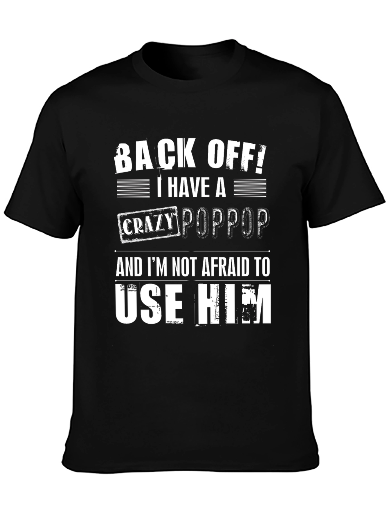 Crazy Poppop T-Shirt
