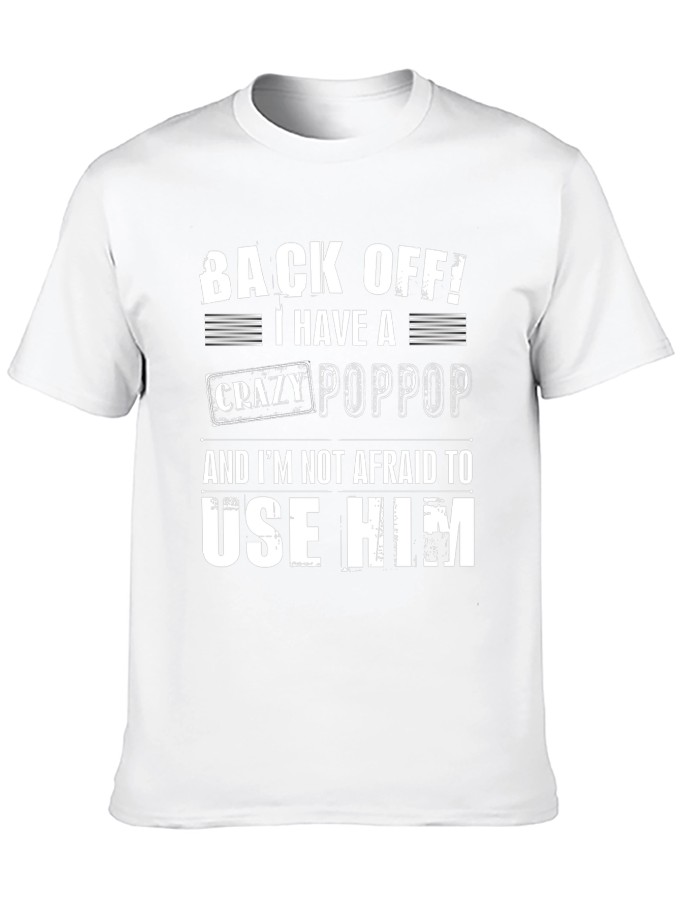 Crazy Poppop T-Shirt