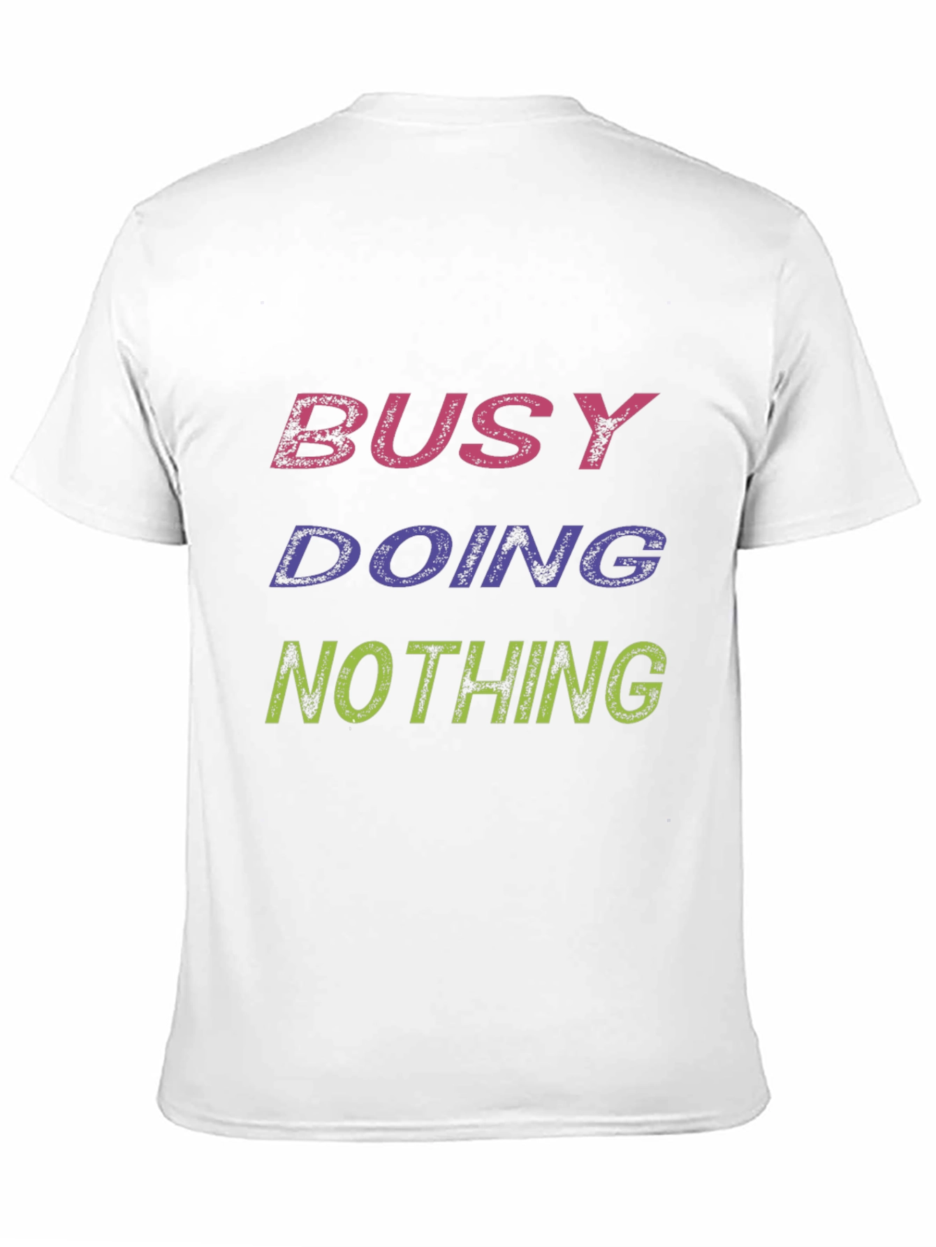 Busy Doing Nothing Graphic T-Shirt - Relaxed Fit