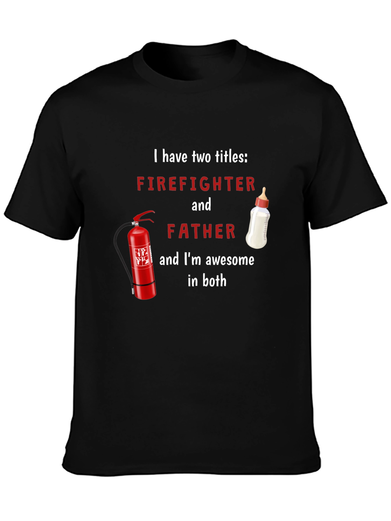Firefighter Father T-Shirt - Awesome Dad Tee