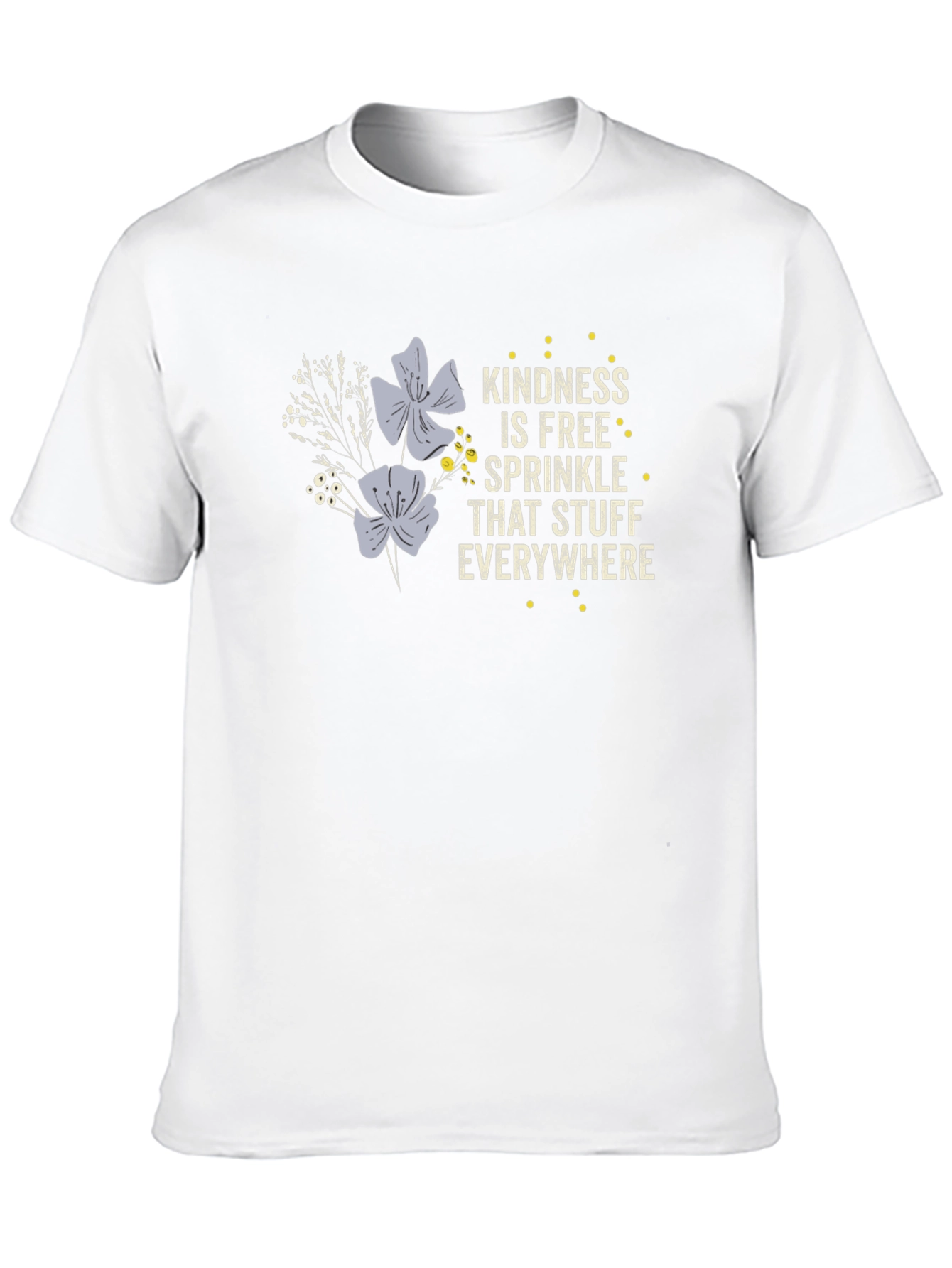 Kindness is Free Graphic T-Shirt