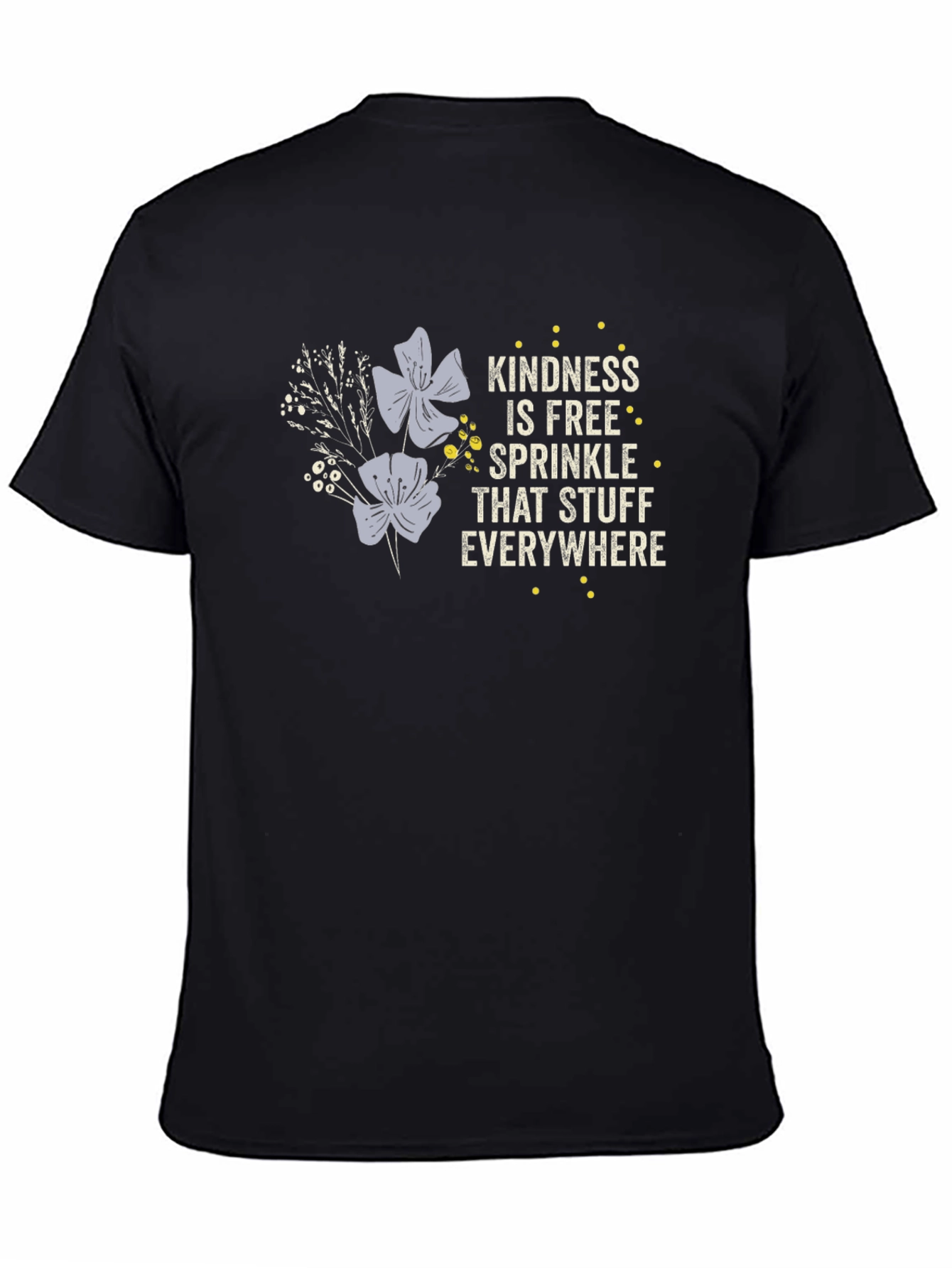 Kindness is Free Graphic T-Shirt