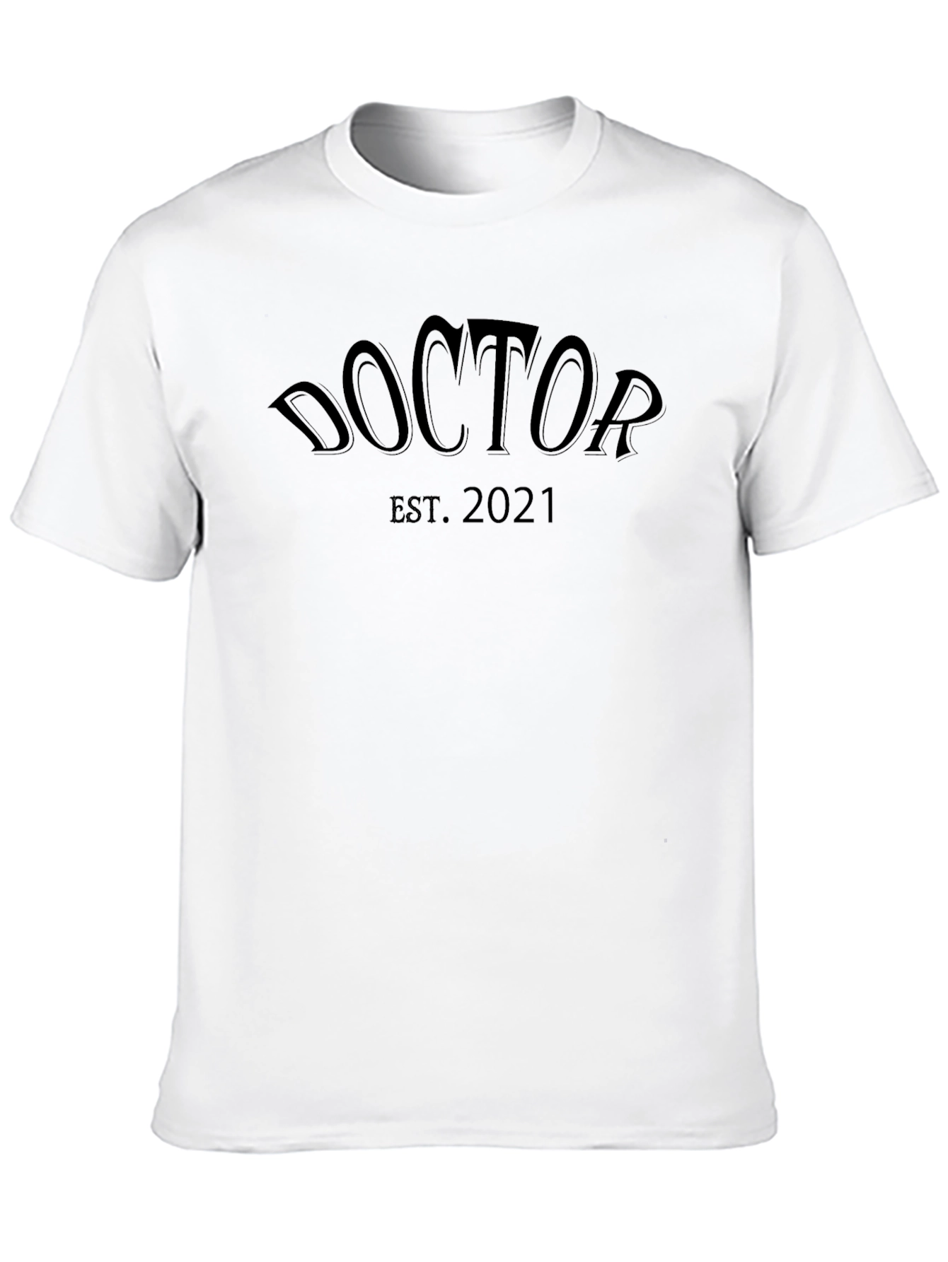 Doctor Est. 2021 Black T-Shirt