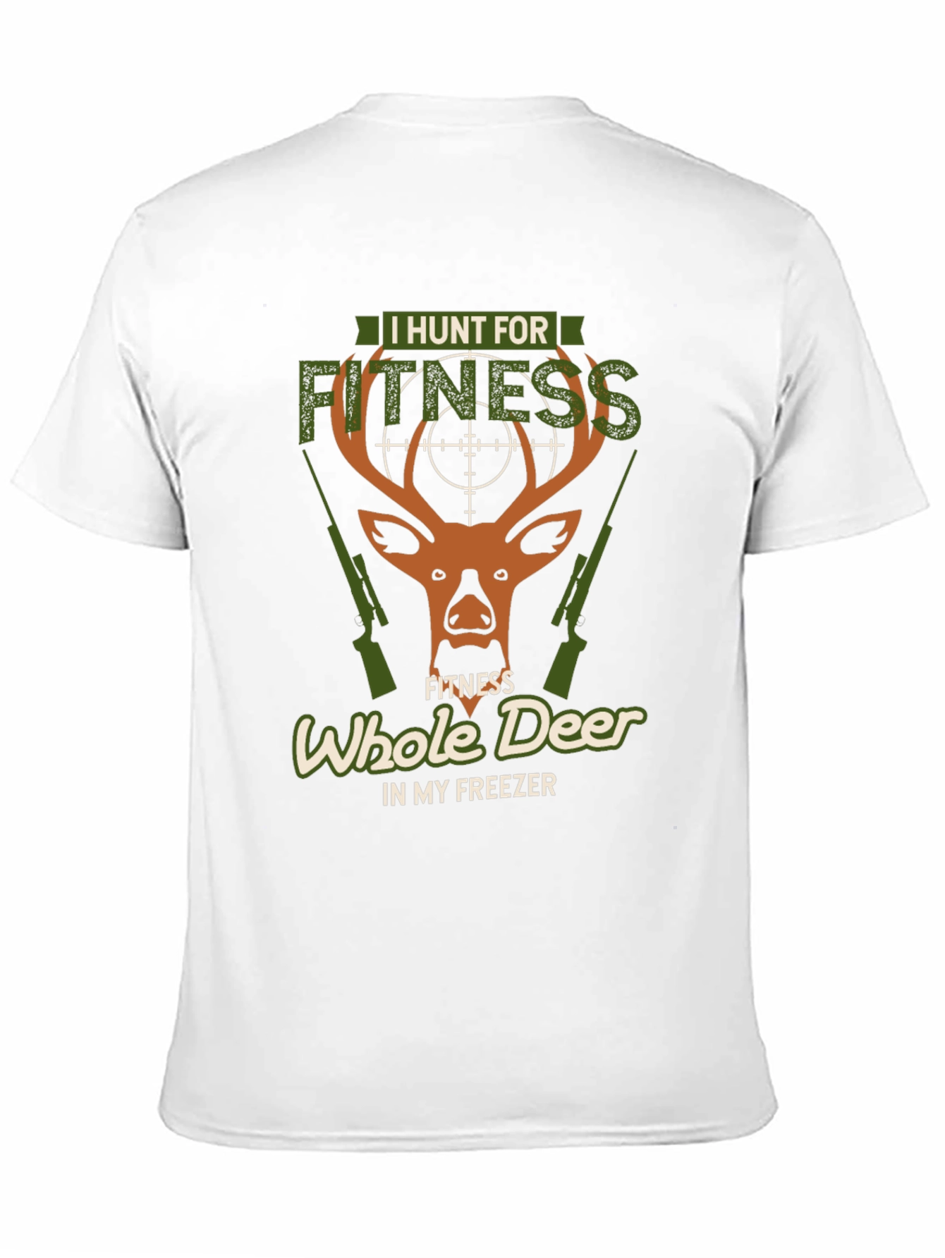 I Hunt for Fitness Deer Hunting Graphic Tee
