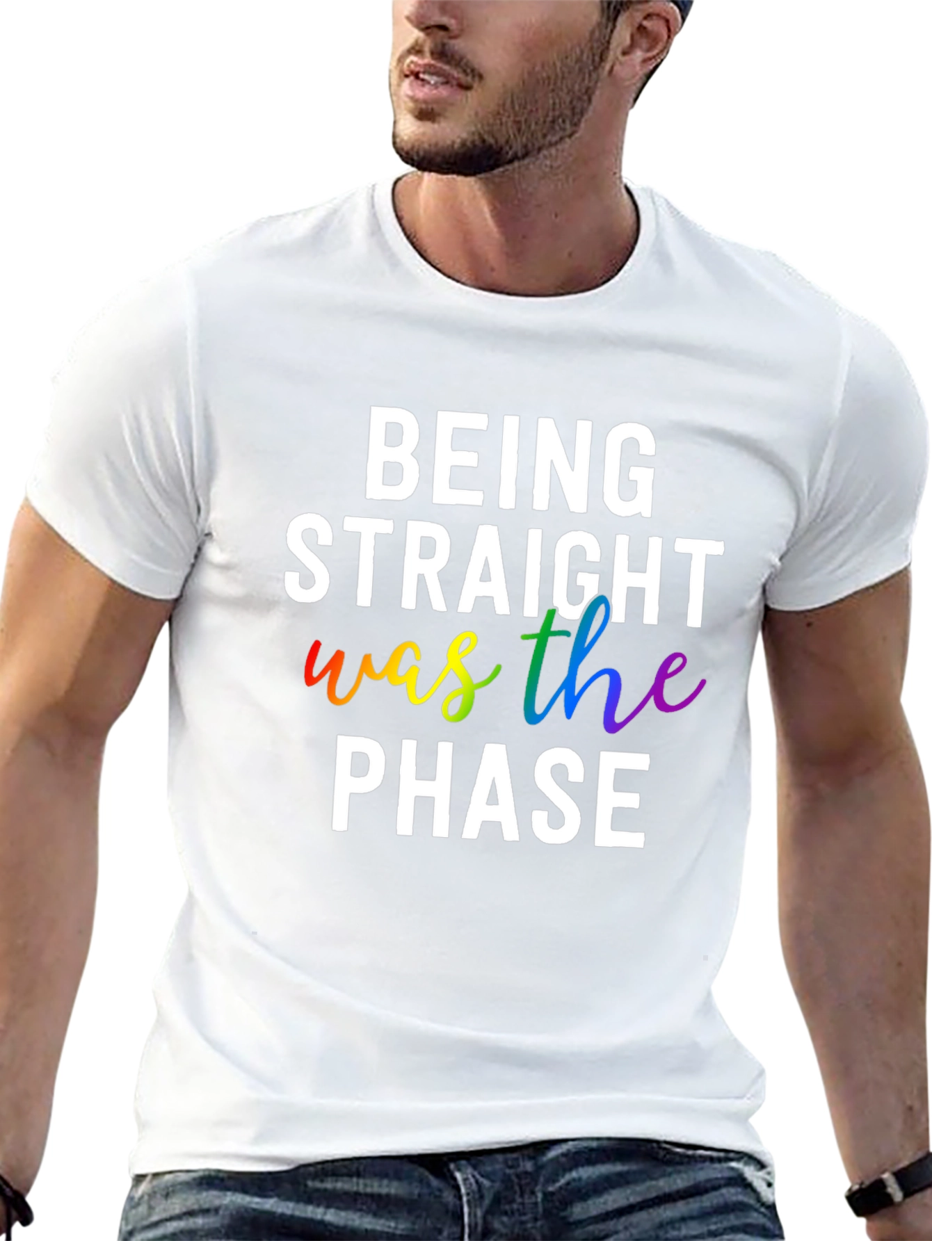 Being Straight Was The Phase LGBTQ+ Pride T-Shirt