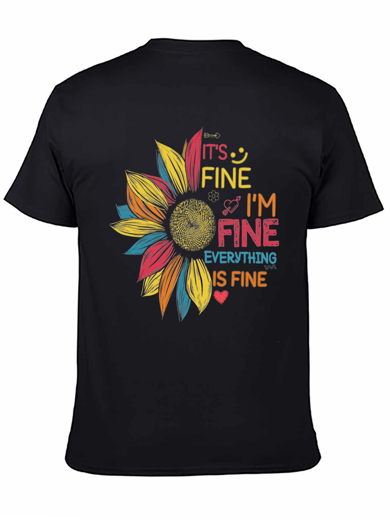 Its Fine Im Fine Sunflower Graphic Tee