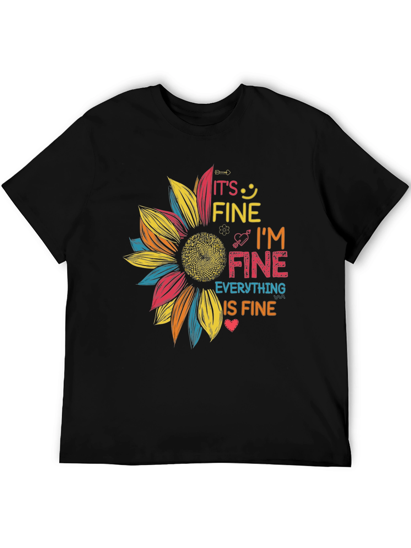 Its Fine Im Fine Sunflower Graphic Tee
