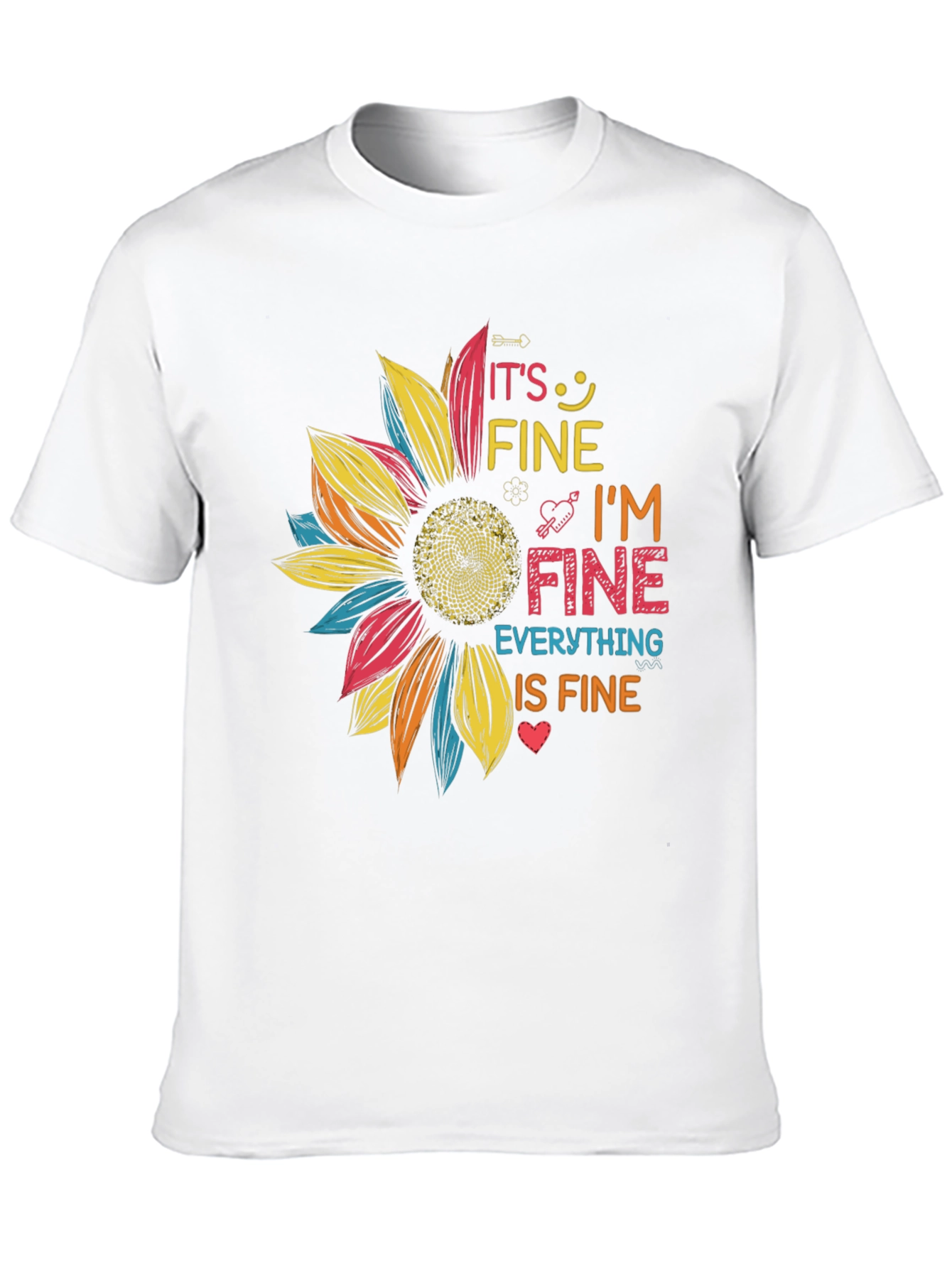 Its Fine Im Fine Sunflower Graphic Tee