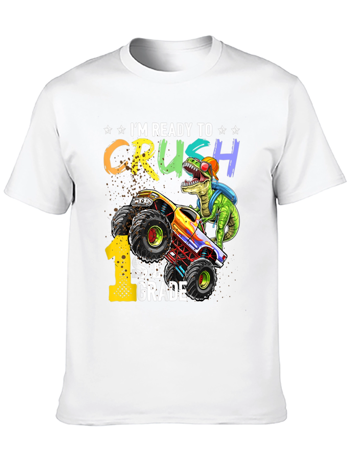 Ready to Crush 1st Grade T-Shirt