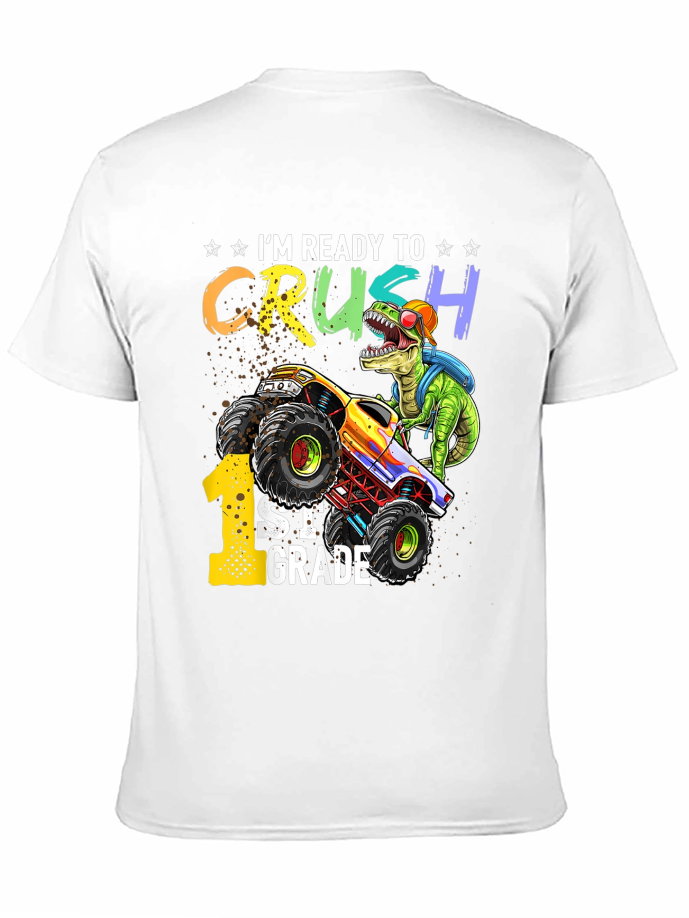 Ready to Crush 1st Grade T-Shirt