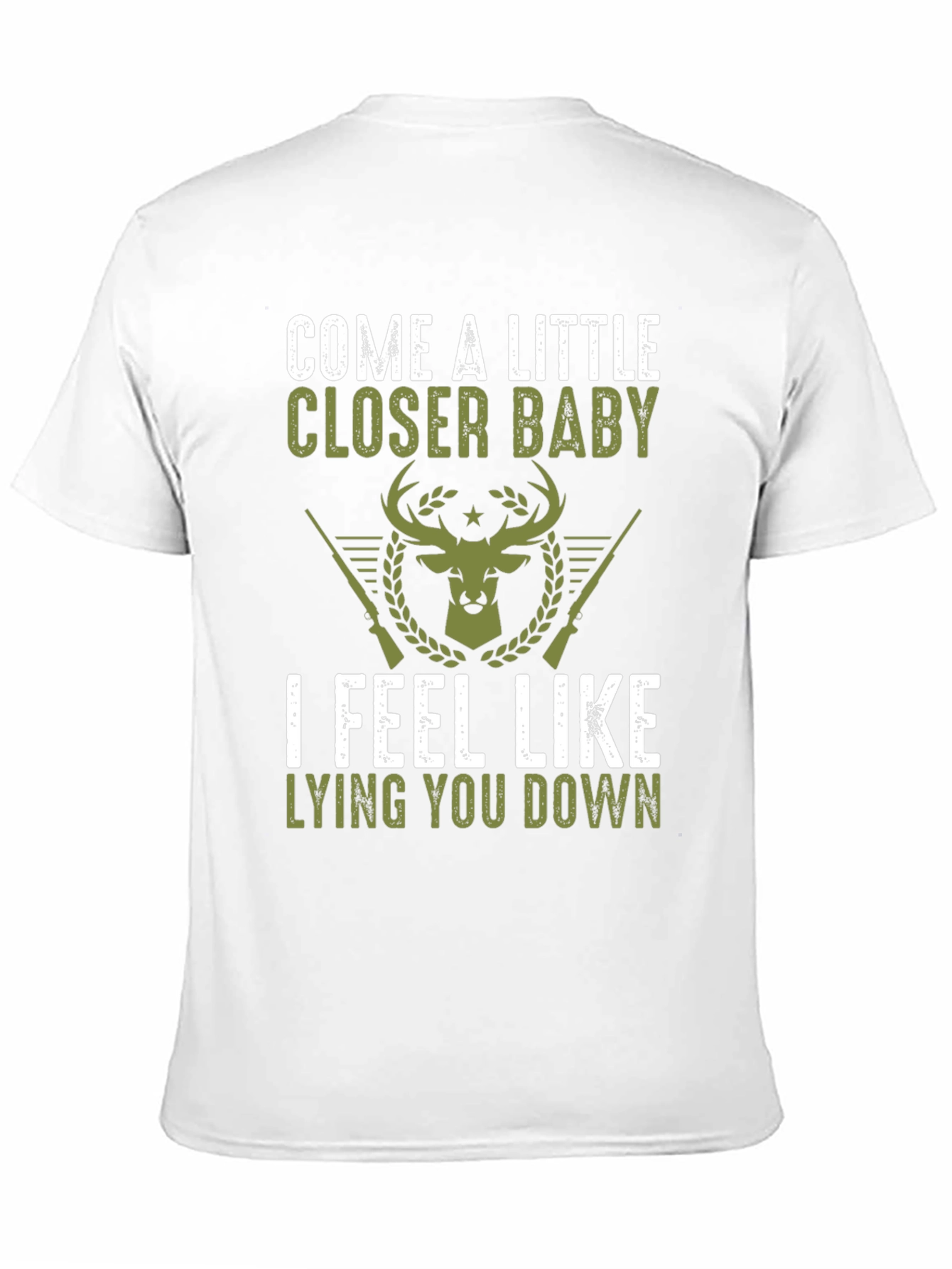 Come A Little Closer T-Shirt