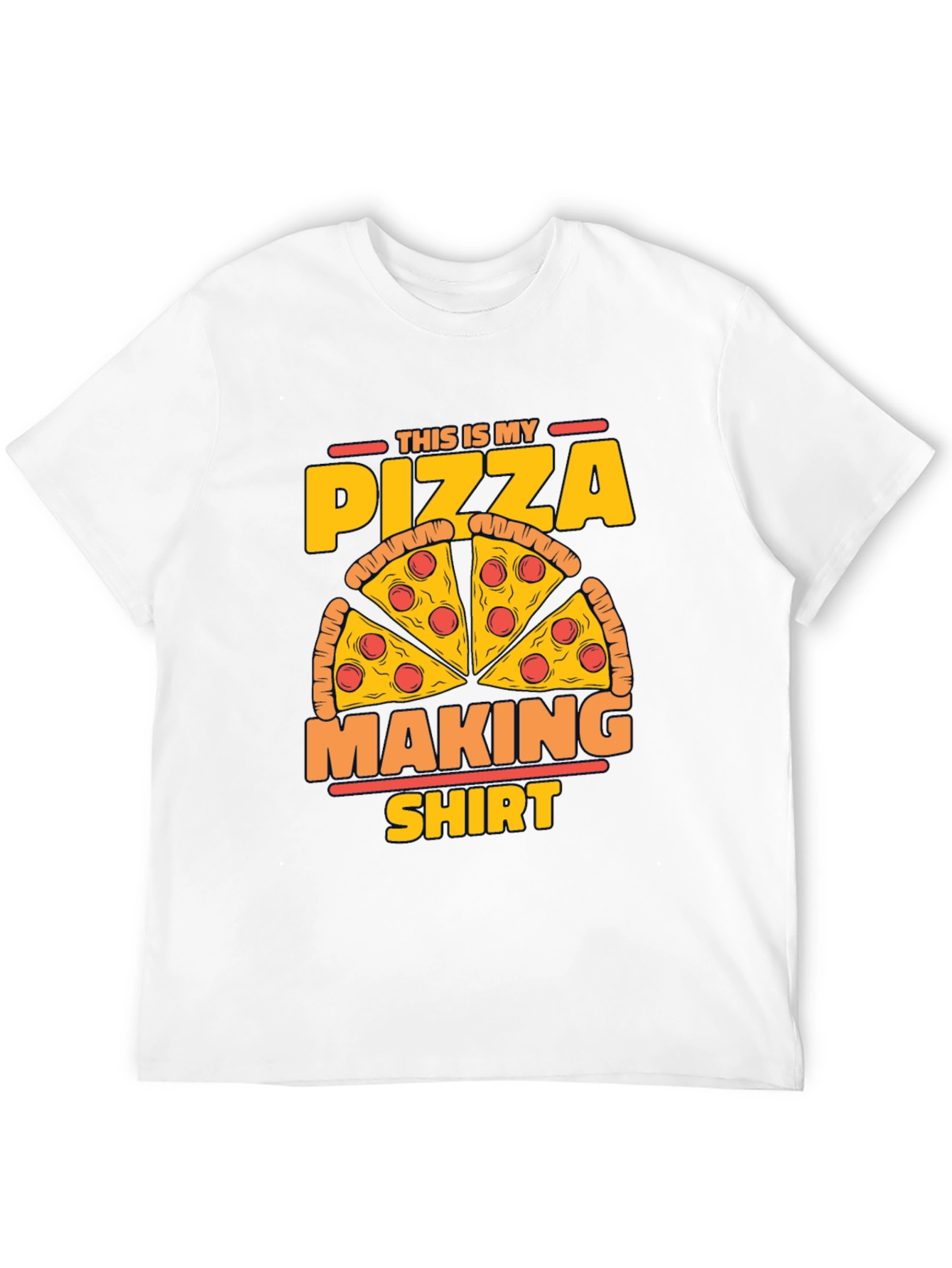Pizza Making T-Shirt Funny Pizza Maker Gift